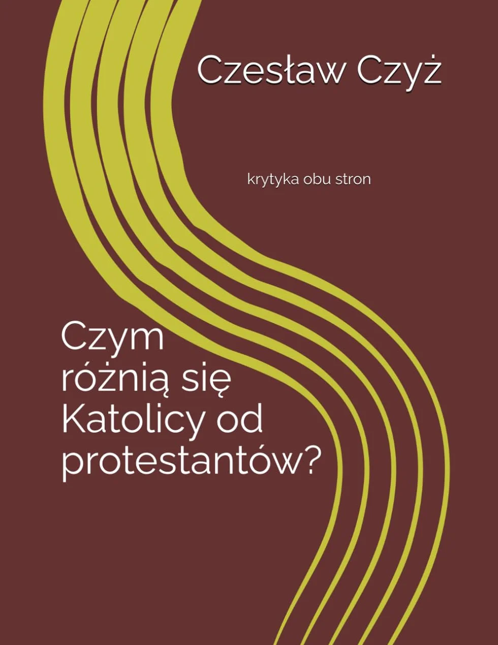 Czym różnią się katolicy od protestantów?: krytyka obu stron