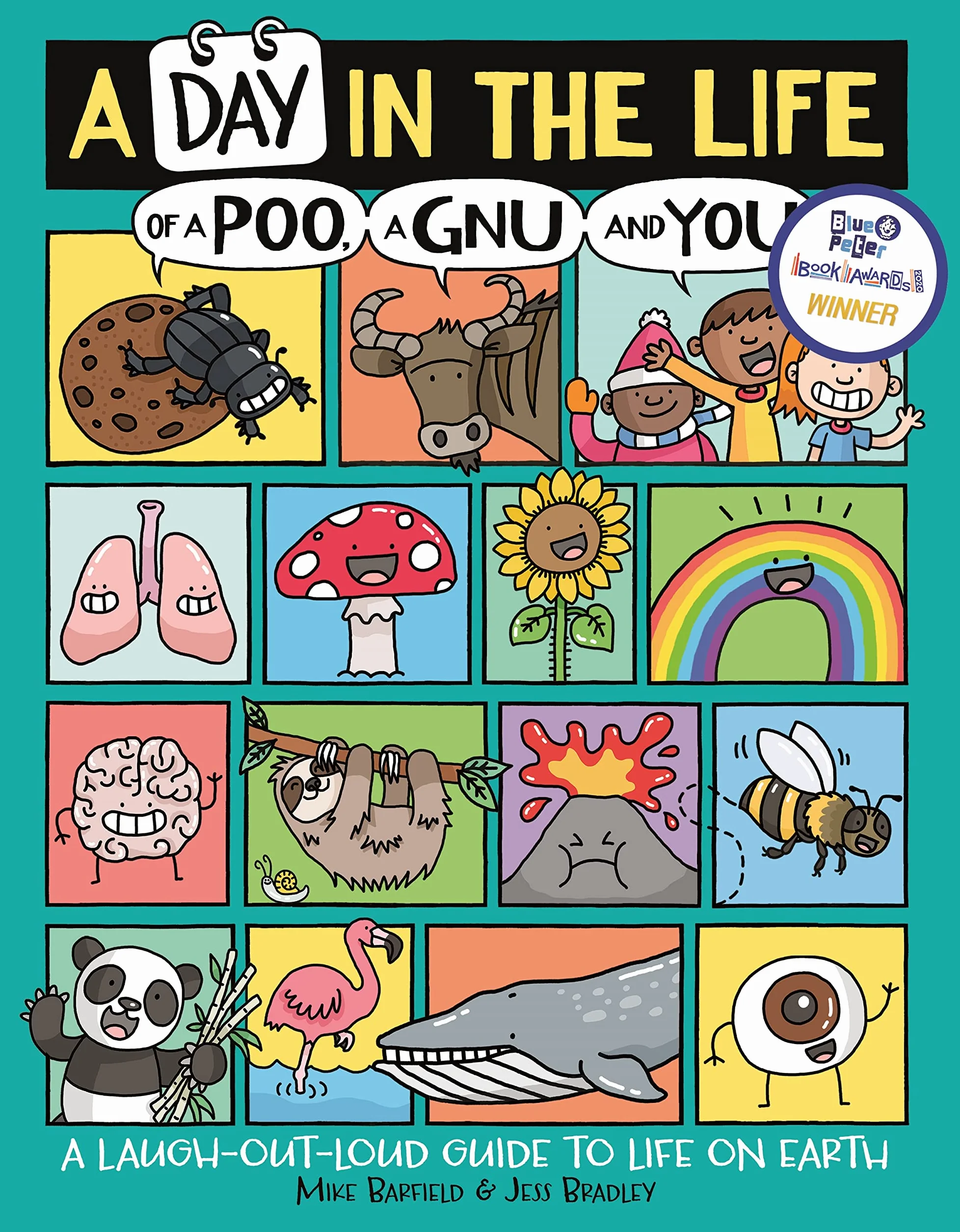 A Day in the Life of a Poo, a Gnu and You (Winner of the Blue Peter Book Award 2021)