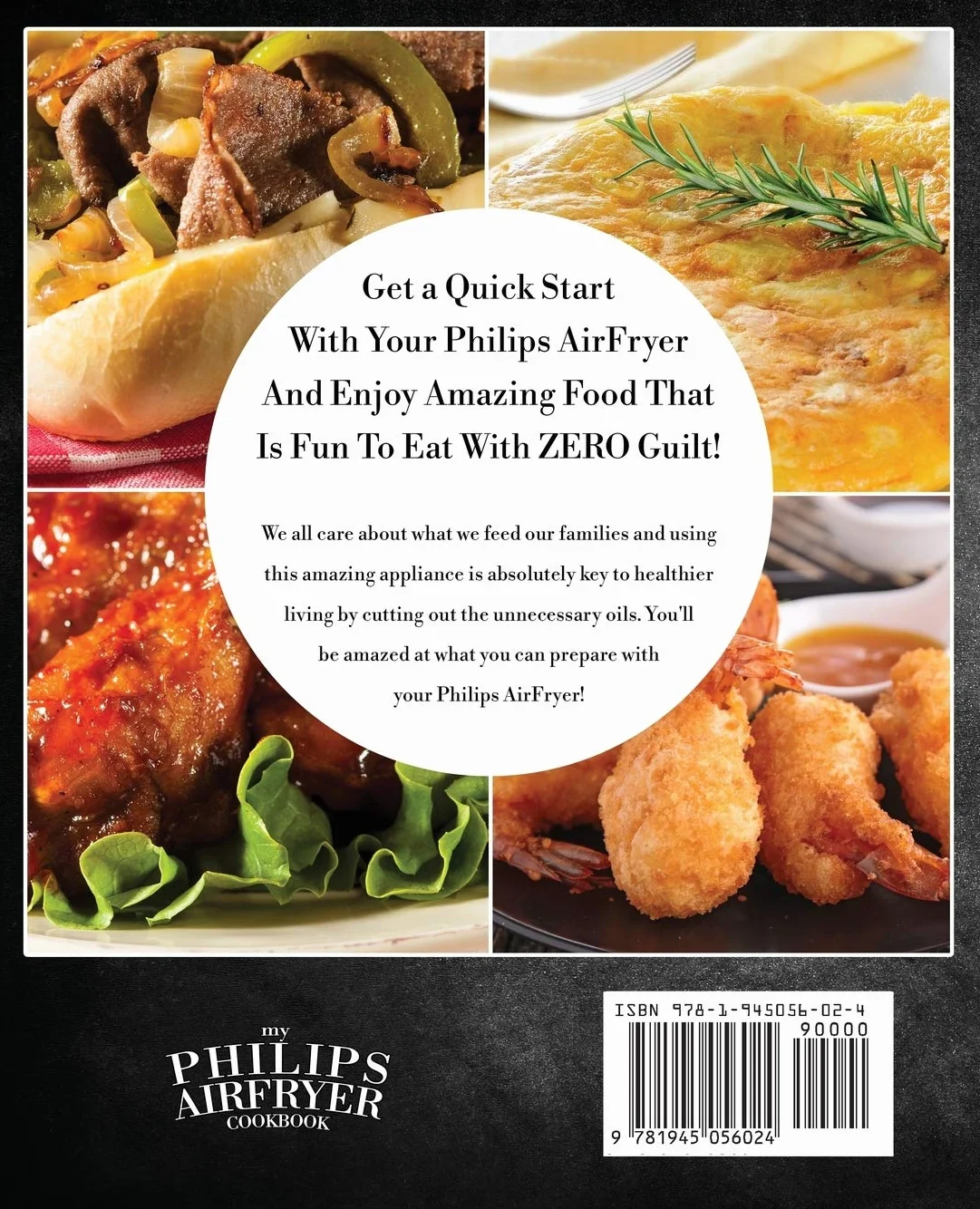 My Philips AirFryer Cookbook: 100 Fun & Tasty Recipes For Healthier Families