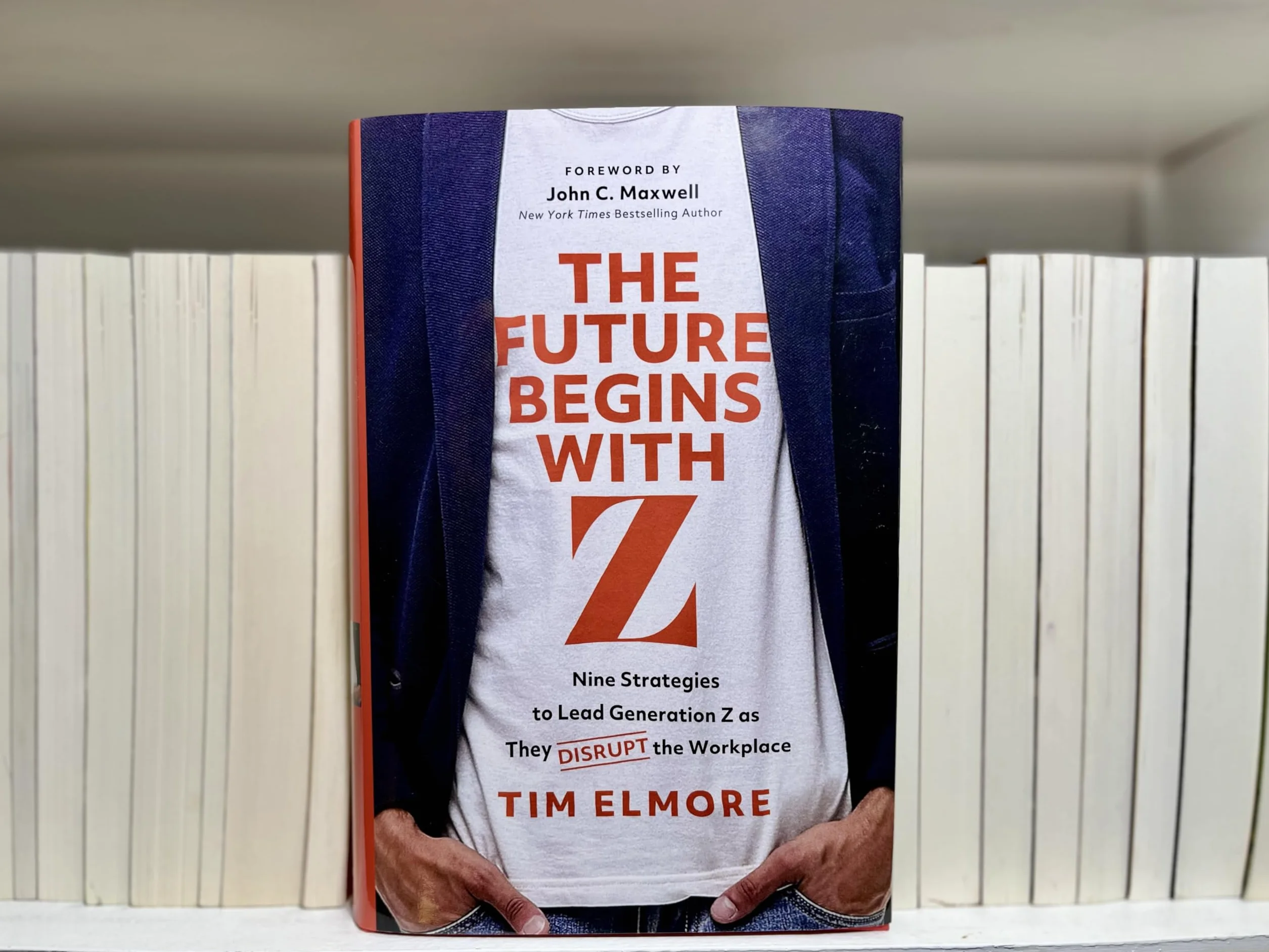The Future Begins with Z: Nine Strategies to Lead Generation Z as They Disrupt the Workplace