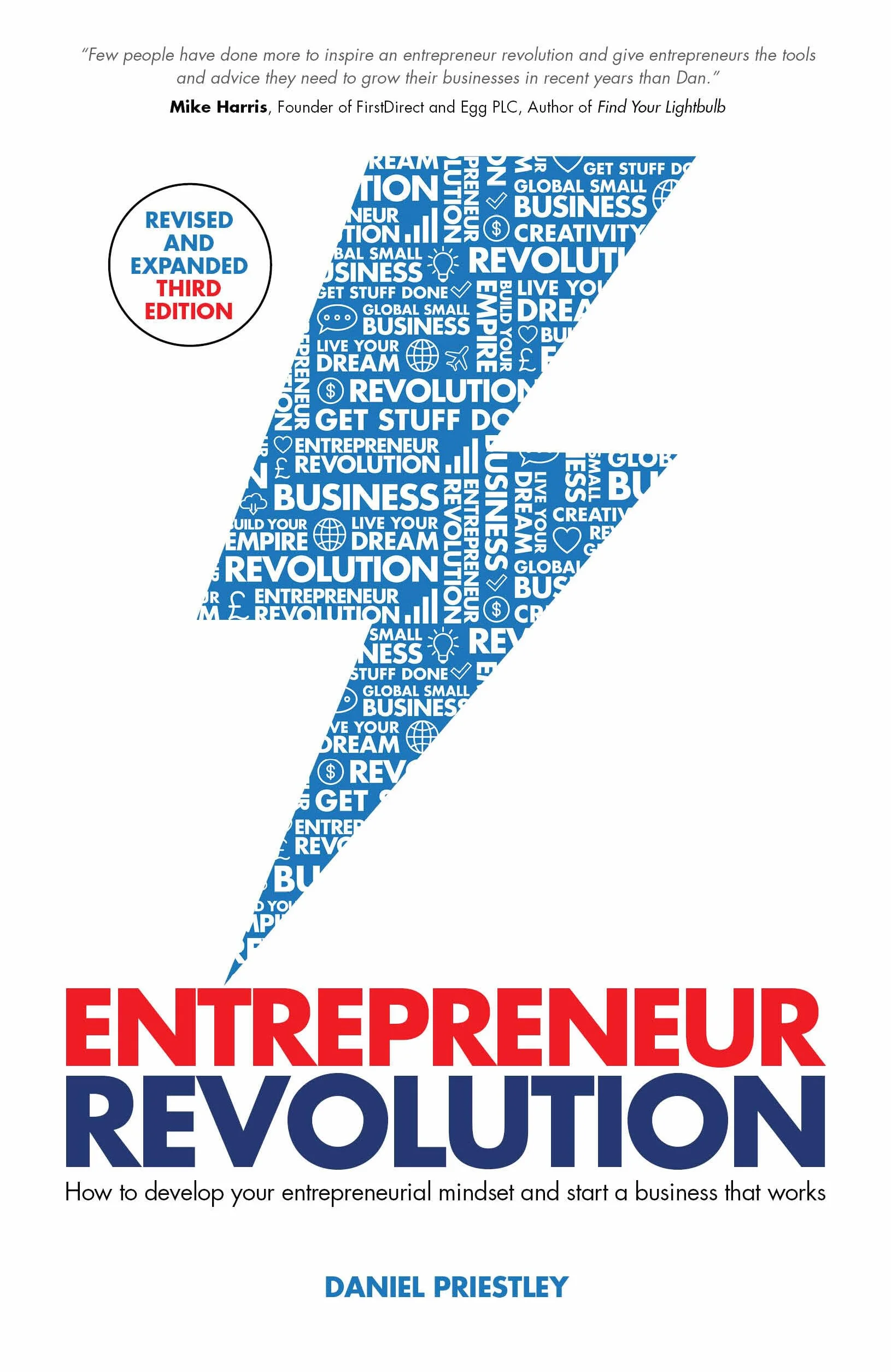 Entrepreneur Revolution: How to Develop Your Entrepreneurial Mindset and Start a Business That Works