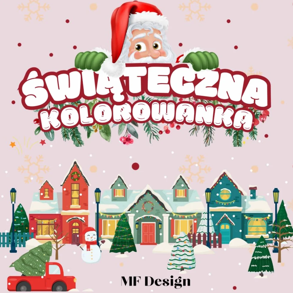 Świąteczna Kolorowanka dla Dzieci: 50 Kolorowanek i Świątecznej Zabawy z Mikołajem, Reniferami i Festywnymi Scenami!