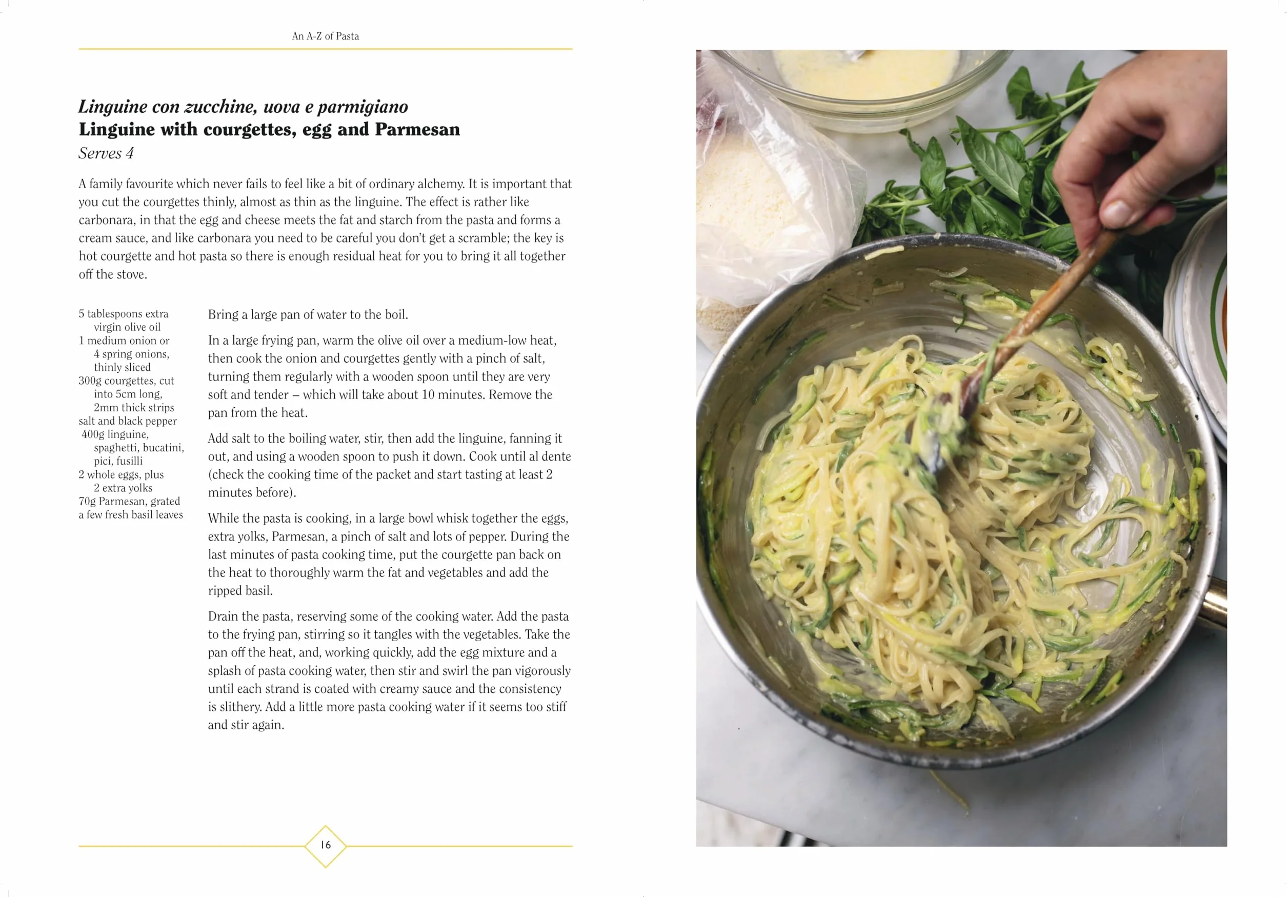 An A-Z of Pasta: A guide to some of the many shapes, stories and recipes for pasta, by the award-winning food writer