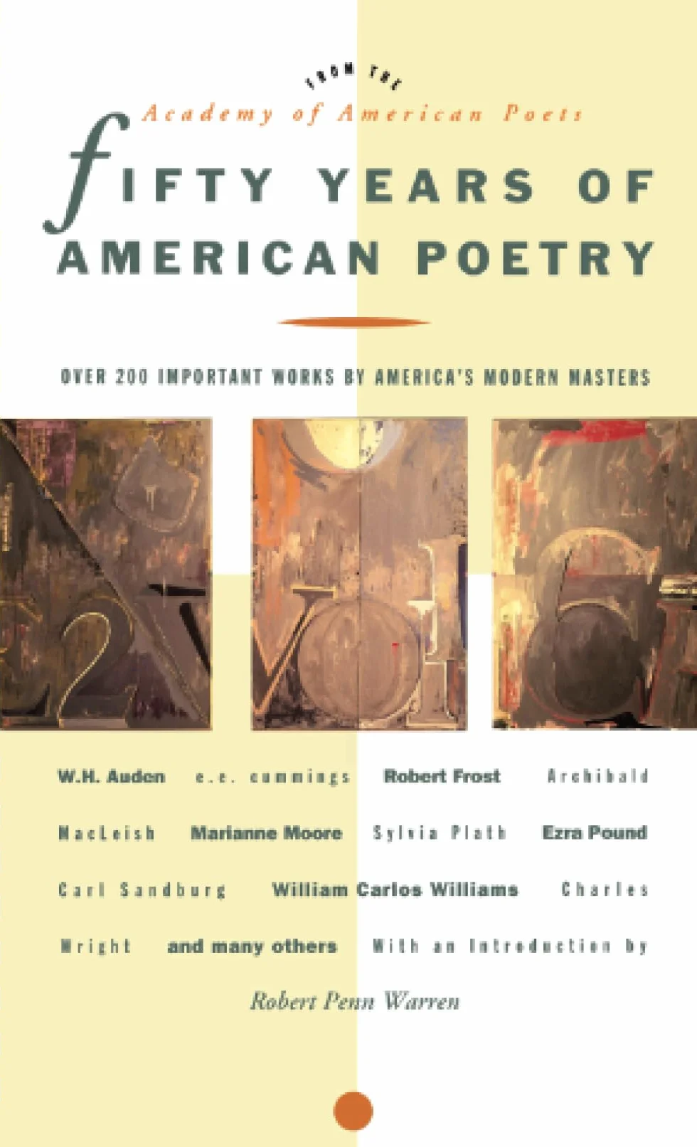 Fifty Years of American Poetry: Over 200 Important Works by America's Modern Masters