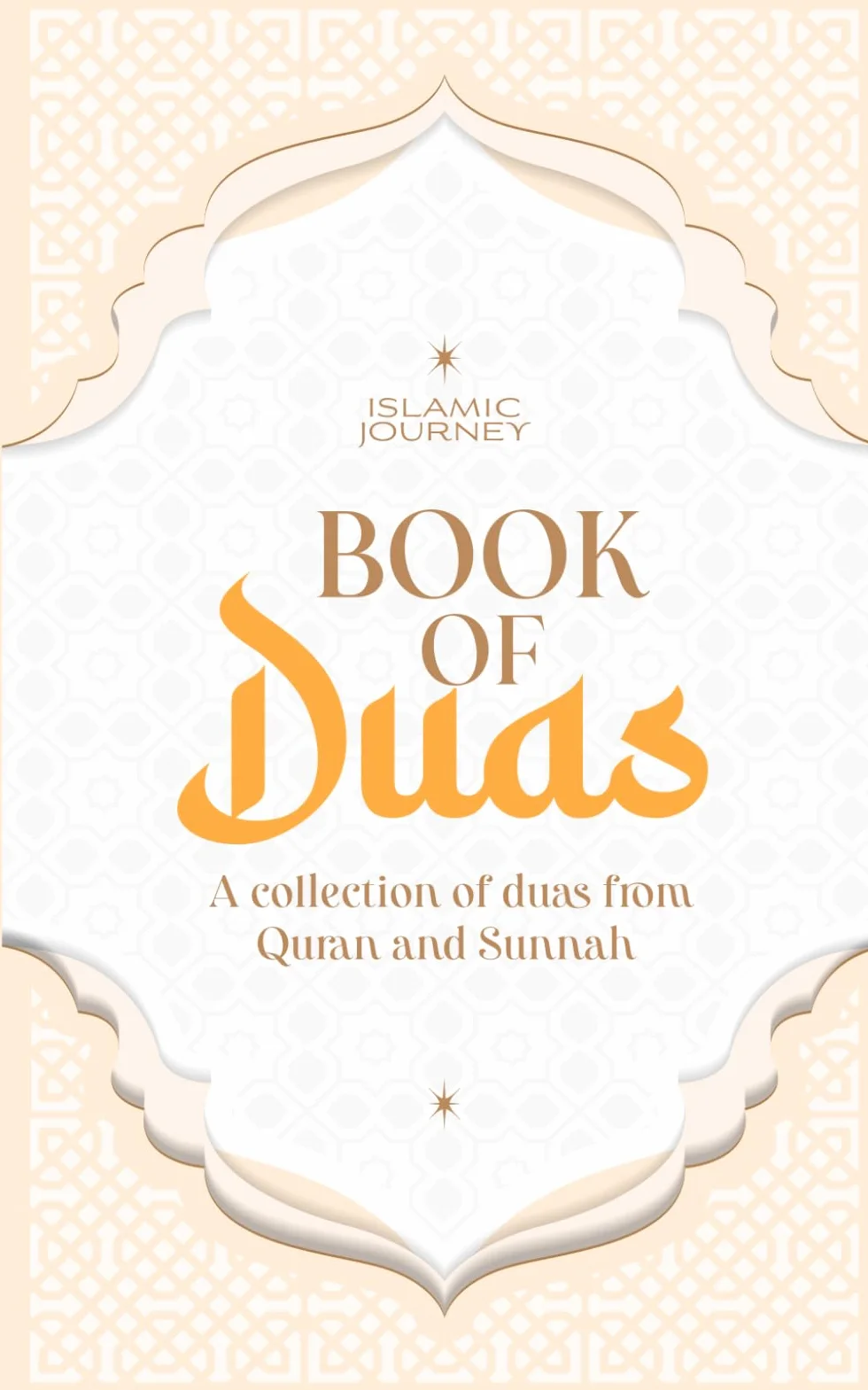 Book of Duas: Dua Book from Quran and Sunnah 150+ Authentic Duas with Arabic and English Transliteration Book Islamic Daily Muslim Supplications Invocation Book Muslim Gift Ramadan 5x8 Inches