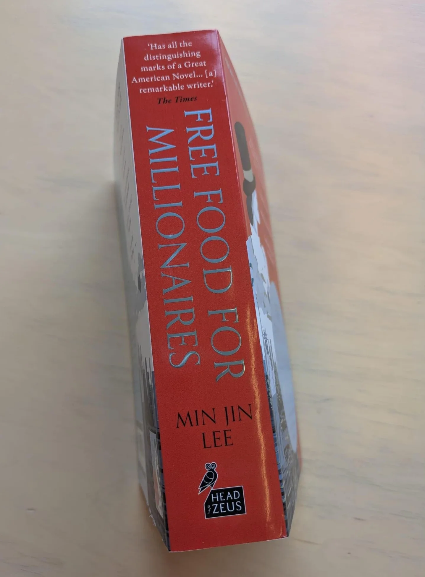 Free Food for Millionaires: From the acclaimed author of PACHINKO