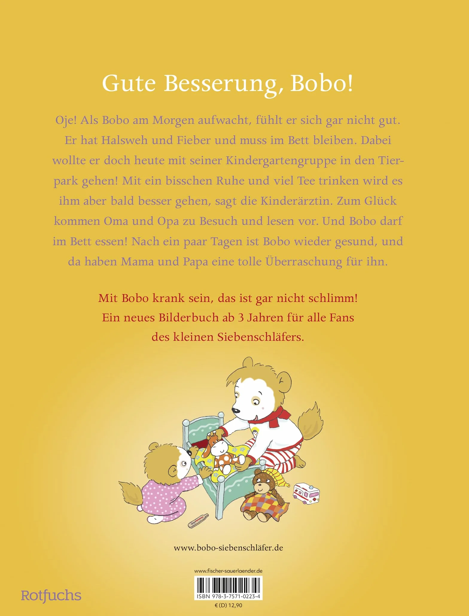 Bobo Siebenschläfer ist krank: Kinderbuch ab 3 Jahren über das Kranksein und Gesundwerden: Aufmunternde Bilderbuchgeschichte für kleine Kinder: 5