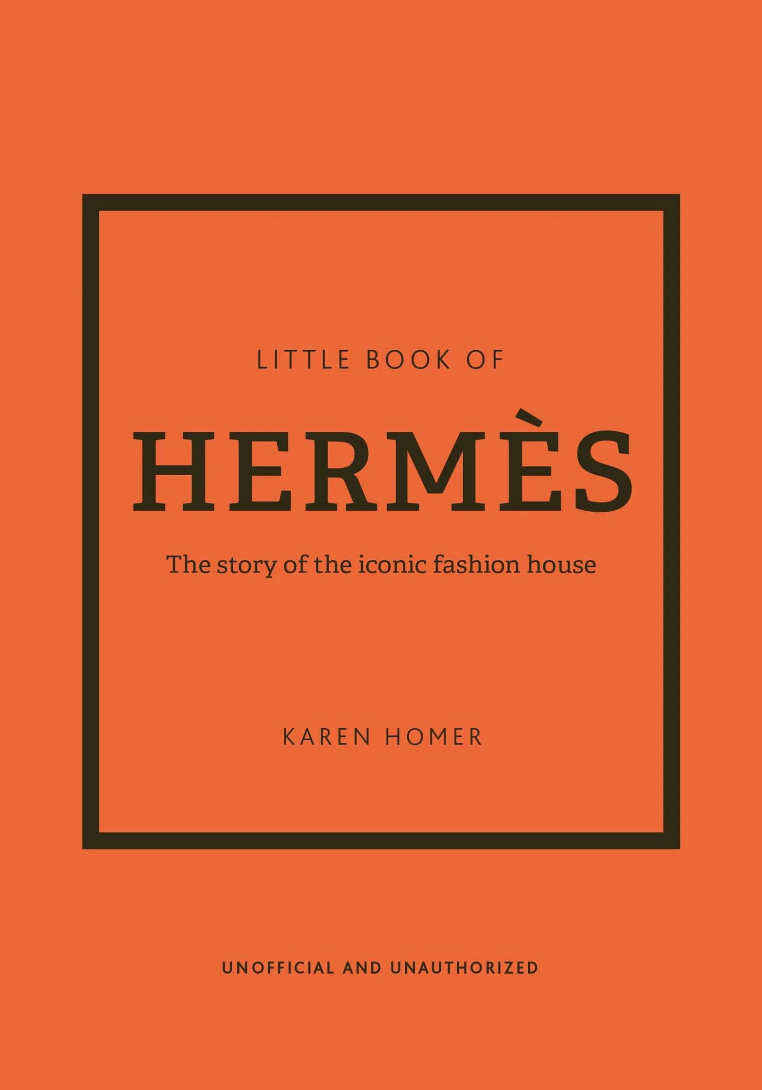 Little Book of Hermès: The Story of the Iconic Fashion House: 14