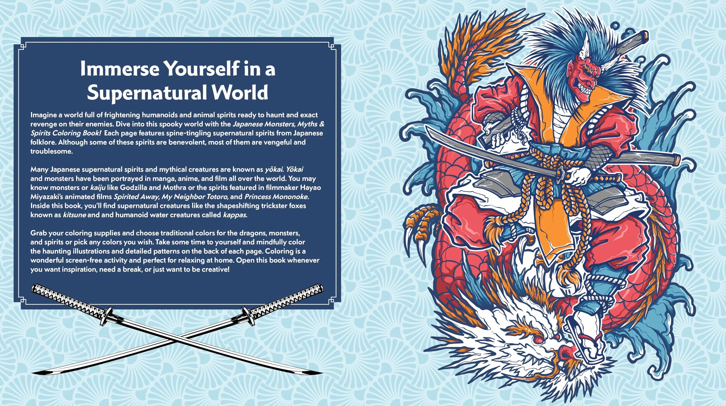 Japanese Monsters, Myths & Spirits Coloring Book: Color the Amazing Mythical Creatures of Japan - More Than 100 Pages to Color!