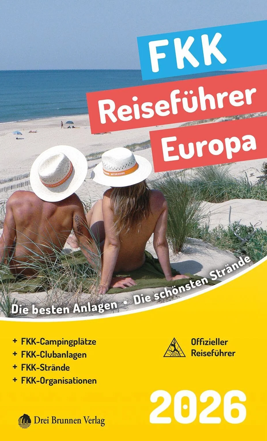 FKK Reiseführer Europa 2026: Die besten Anlagen - Die schönsten Strände