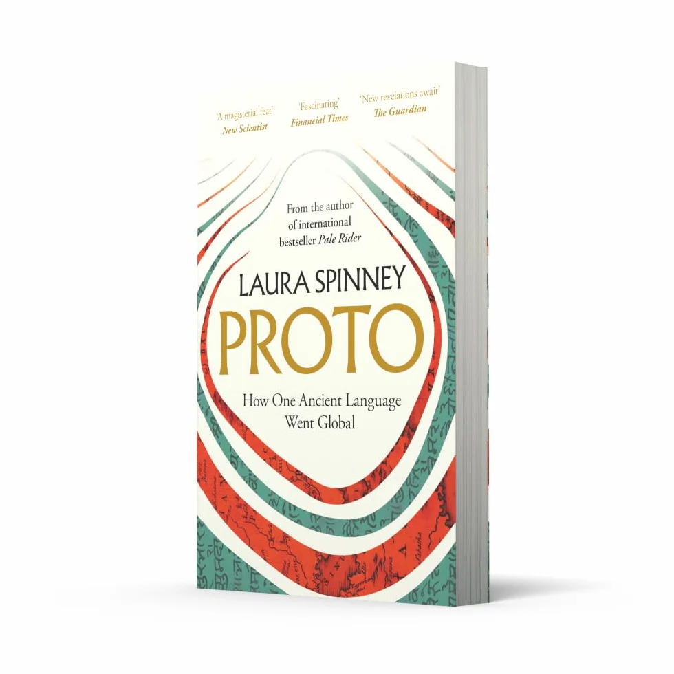 Proto: A New History of Our Ancient Past, From the Author of the International Bestseller Pale Rider