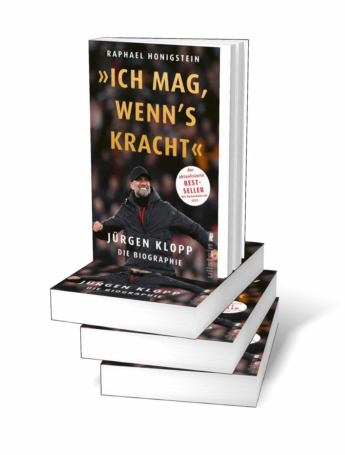 'Ich mag, wenn's kracht.': Jürgen Klopp. Die Biographie | Die 2024 aktualisierte Biographie der Trainerlegende