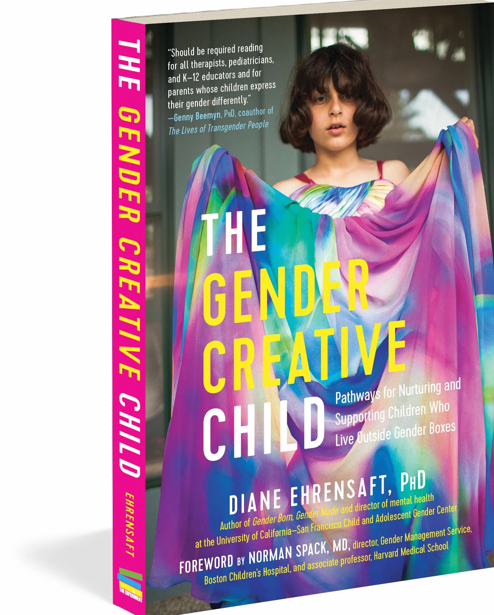 The Gender Creative Child: Pathways for Nurturing and Supporting Children Who Live Outside Gender Boxes