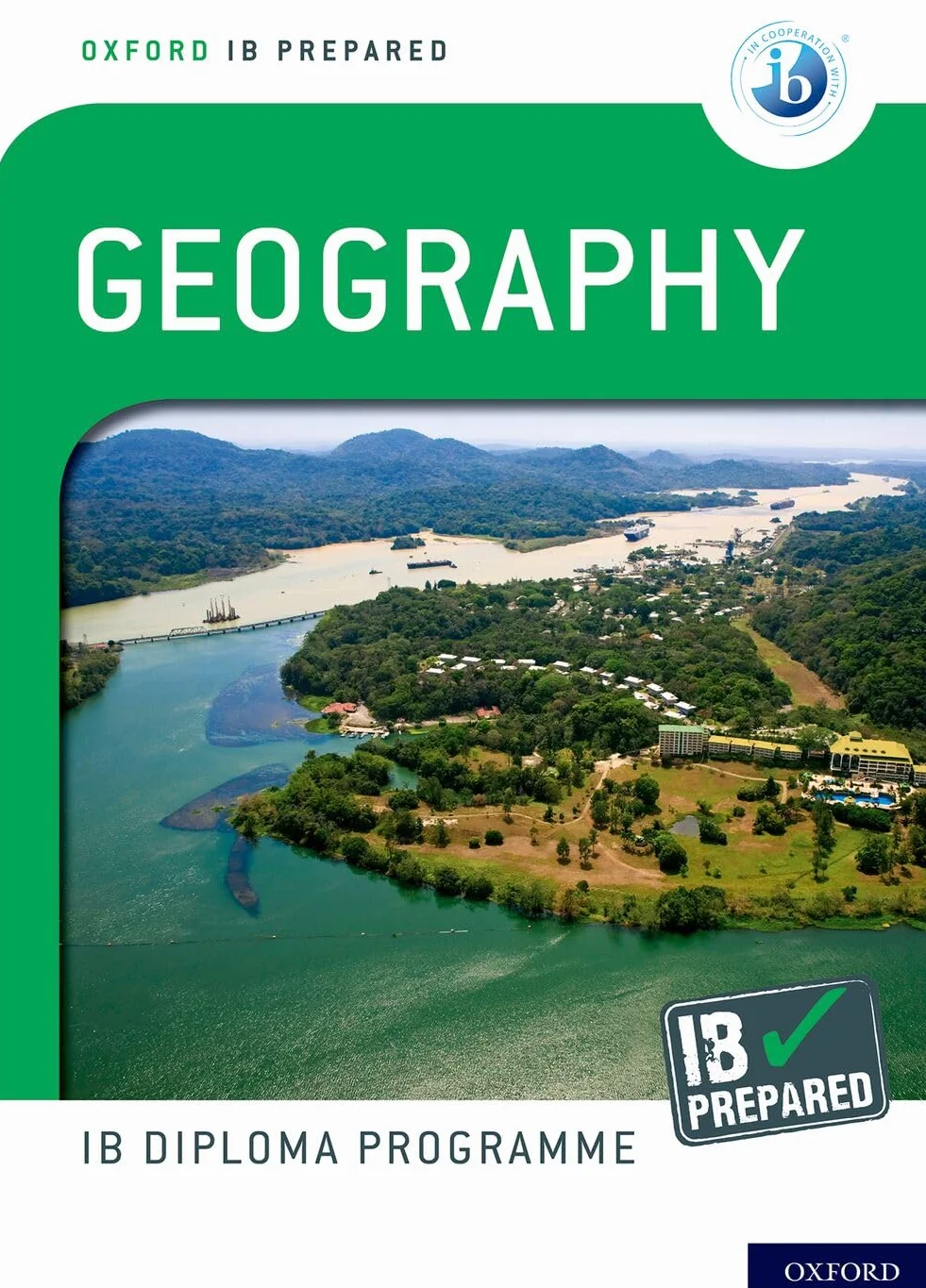 Oxford IB Diploma Programme IB Prepared: Geography