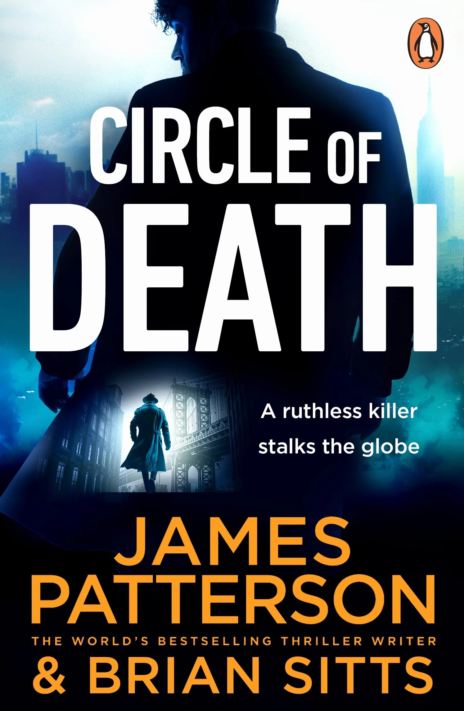 Circle of Death: A ruthless killer stalks the globe. Can justice prevail?