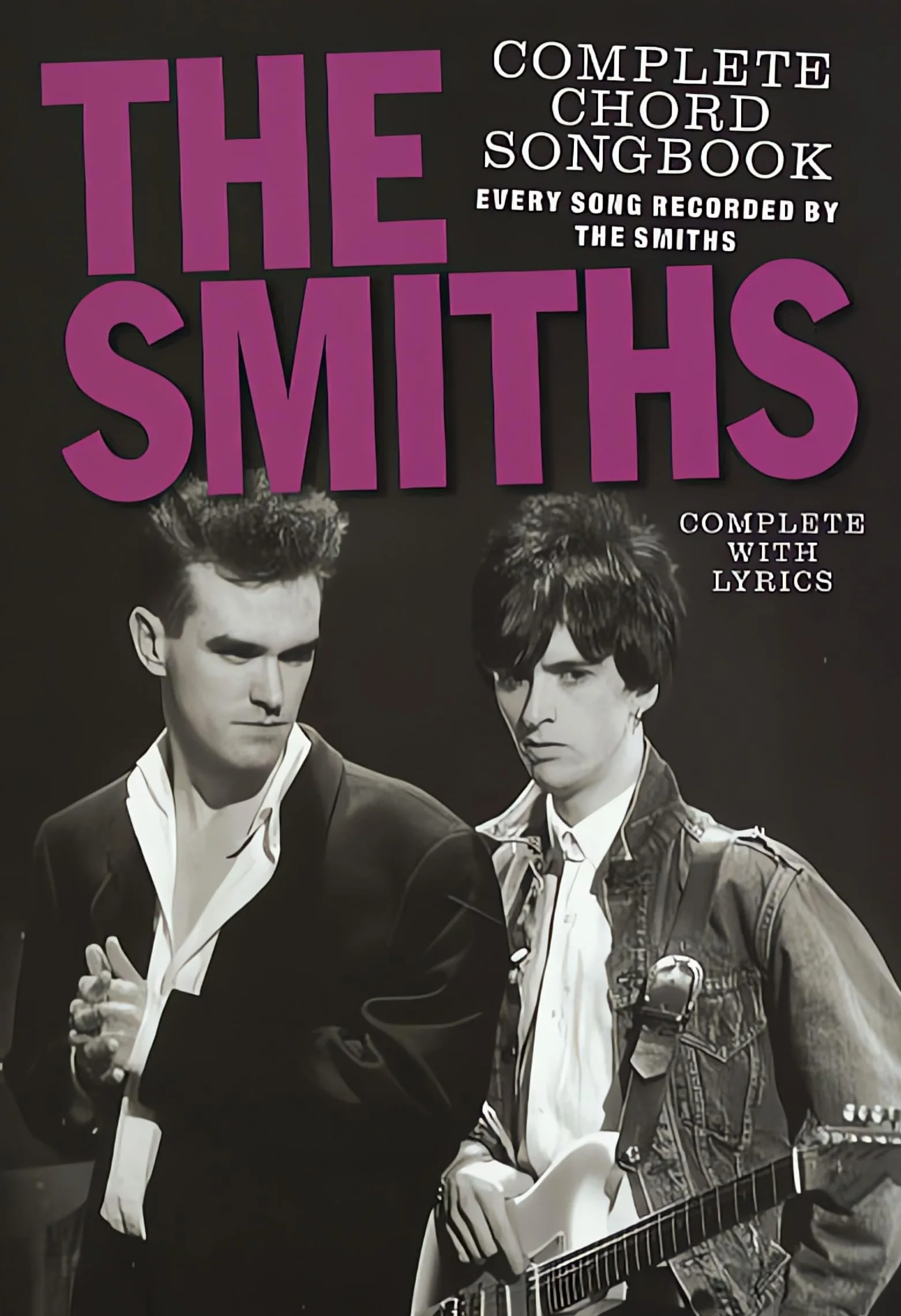 The smiths: complete chord songbook