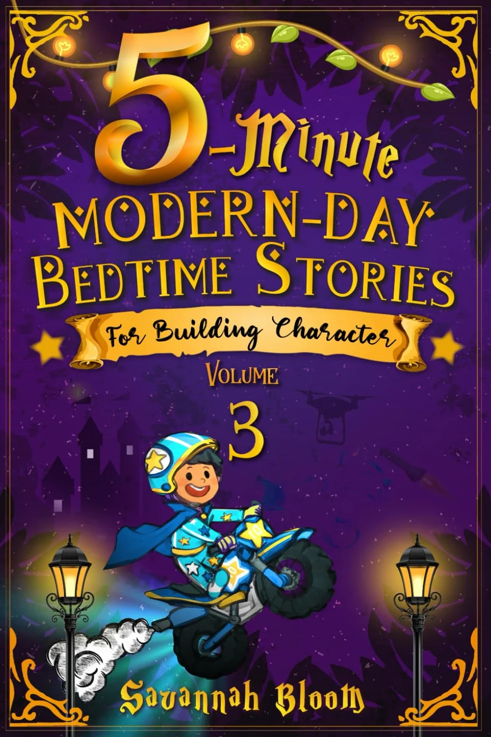5-Minute Modern-Day Bedtime Stories: For Building Character: (Modern Read Aloud Tales for Today's Children)