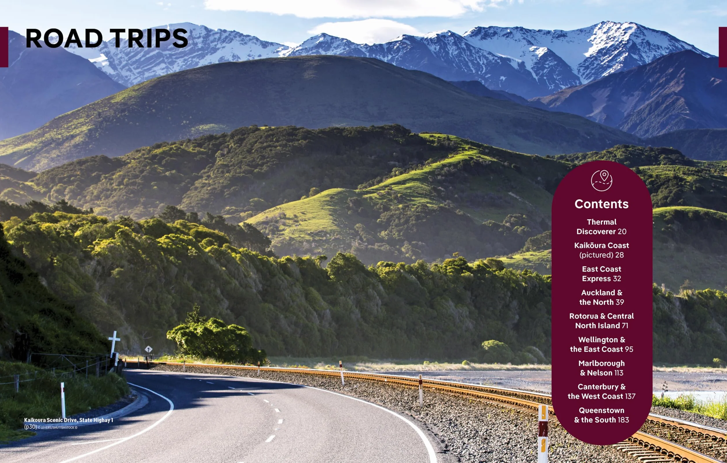 Best Road Trips New Zealand 3ed -anglais-: Detailed Itineraries Travel Like a Local Insider Tips Covers Marlborough, Bay of Islands, Milford Sound, Waiheke Island and More