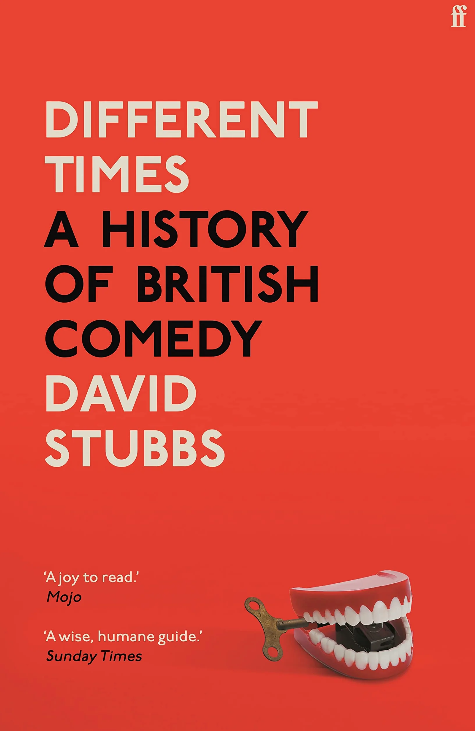 Different Times: A History of British Comedy