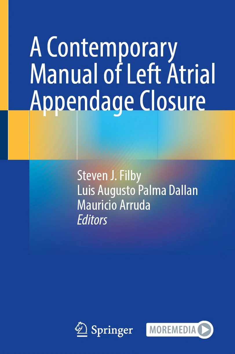 A Contemporary Manual of Left Atrial Appendage Closure: With Online Files