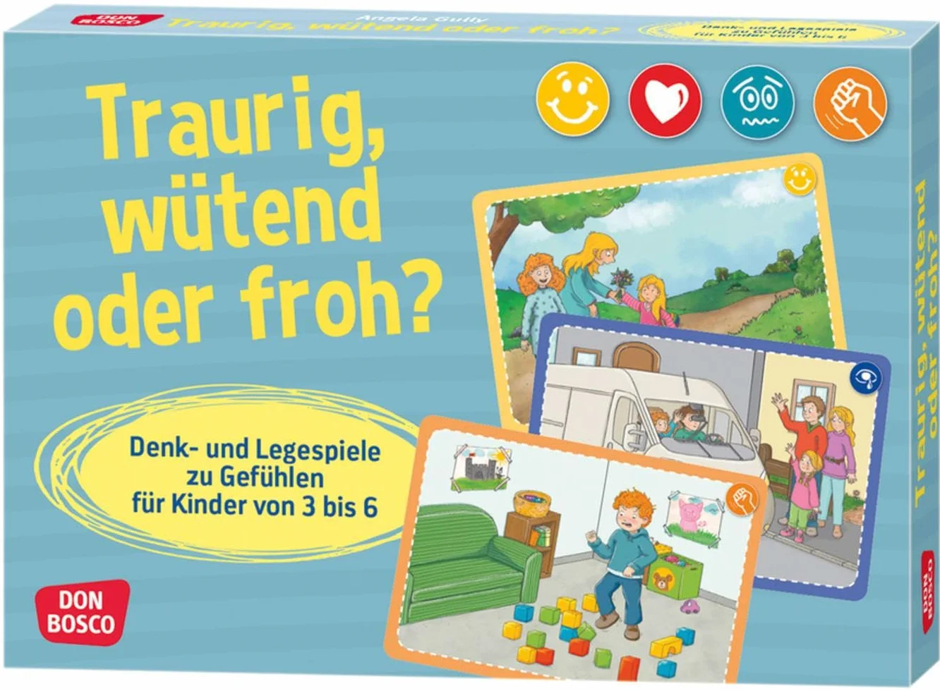 Traurig, wütend oder froh?: Denk- und Legespiele zu Gefühlen für Kinder von 3 bis 6