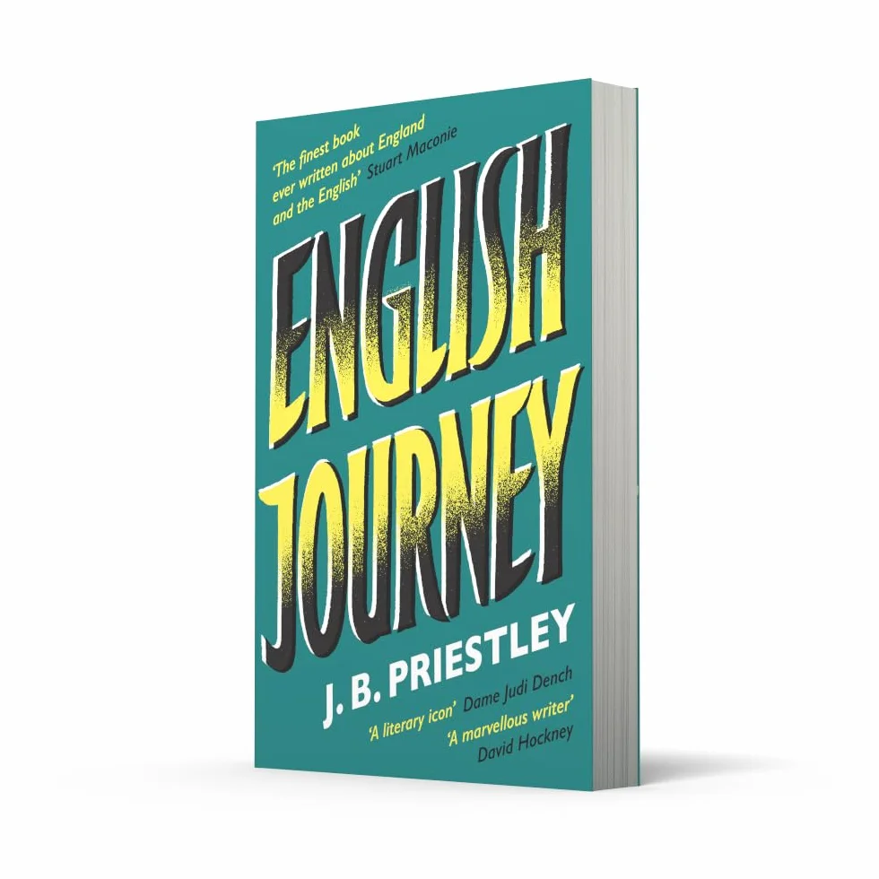 English Journey: ‘The finest book ever written about England and the English’