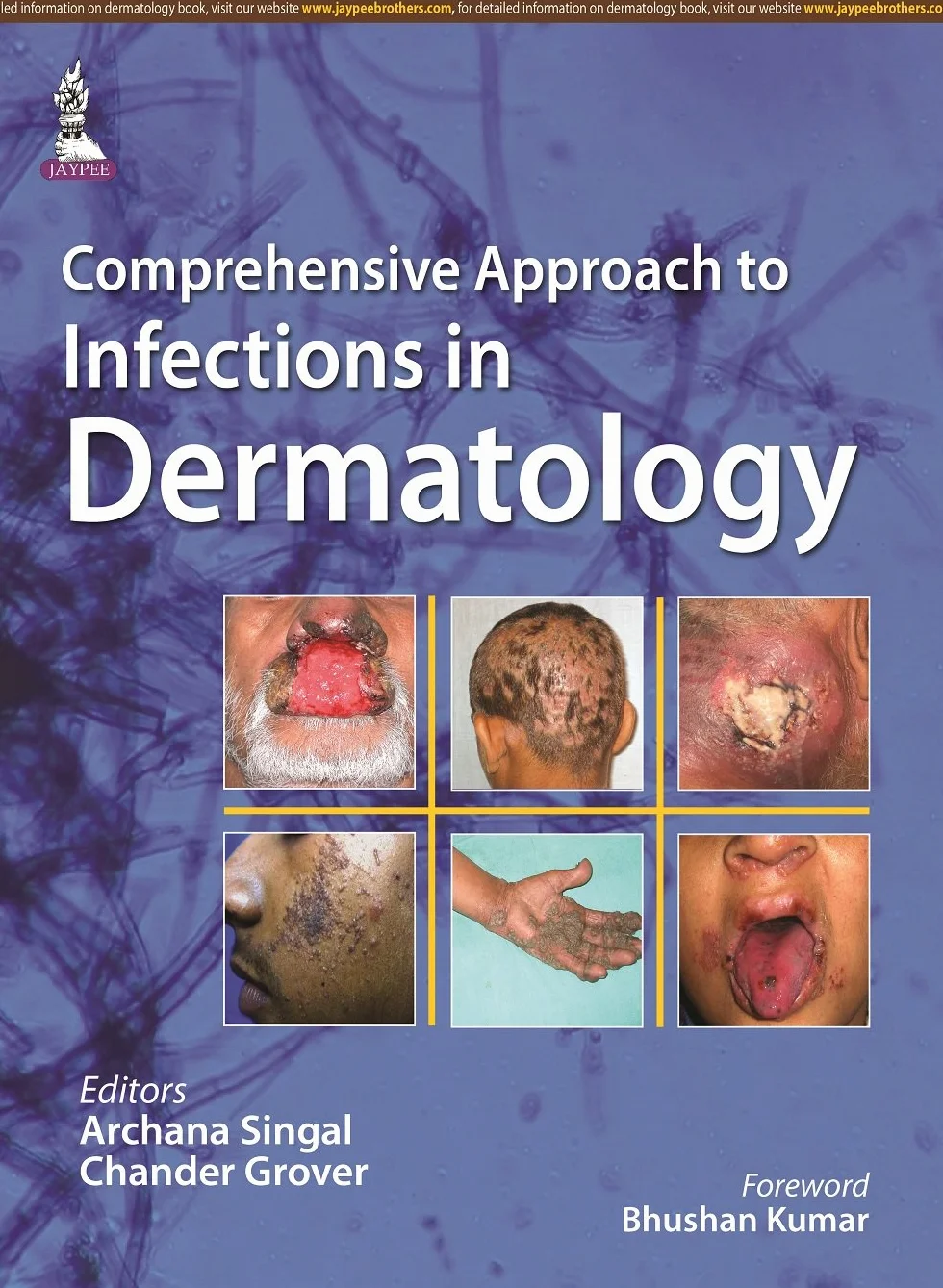 Comprehensive Approach to Infections in Dermatology