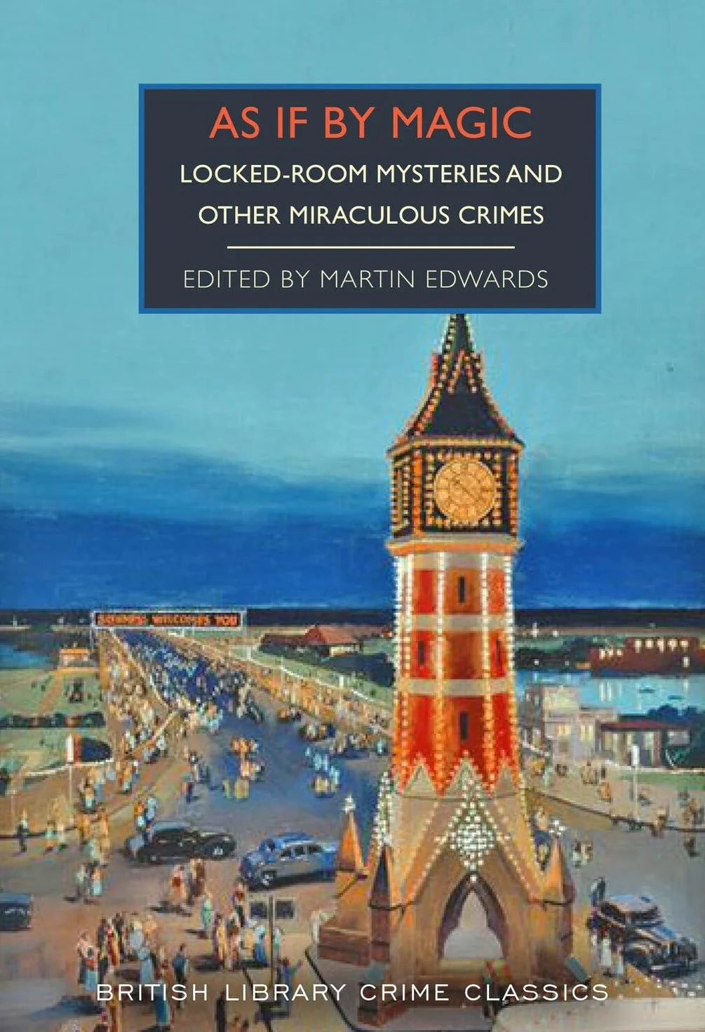 As If By Magic: Locked-Room Mysteries and Other Miraculous Crimes: 142