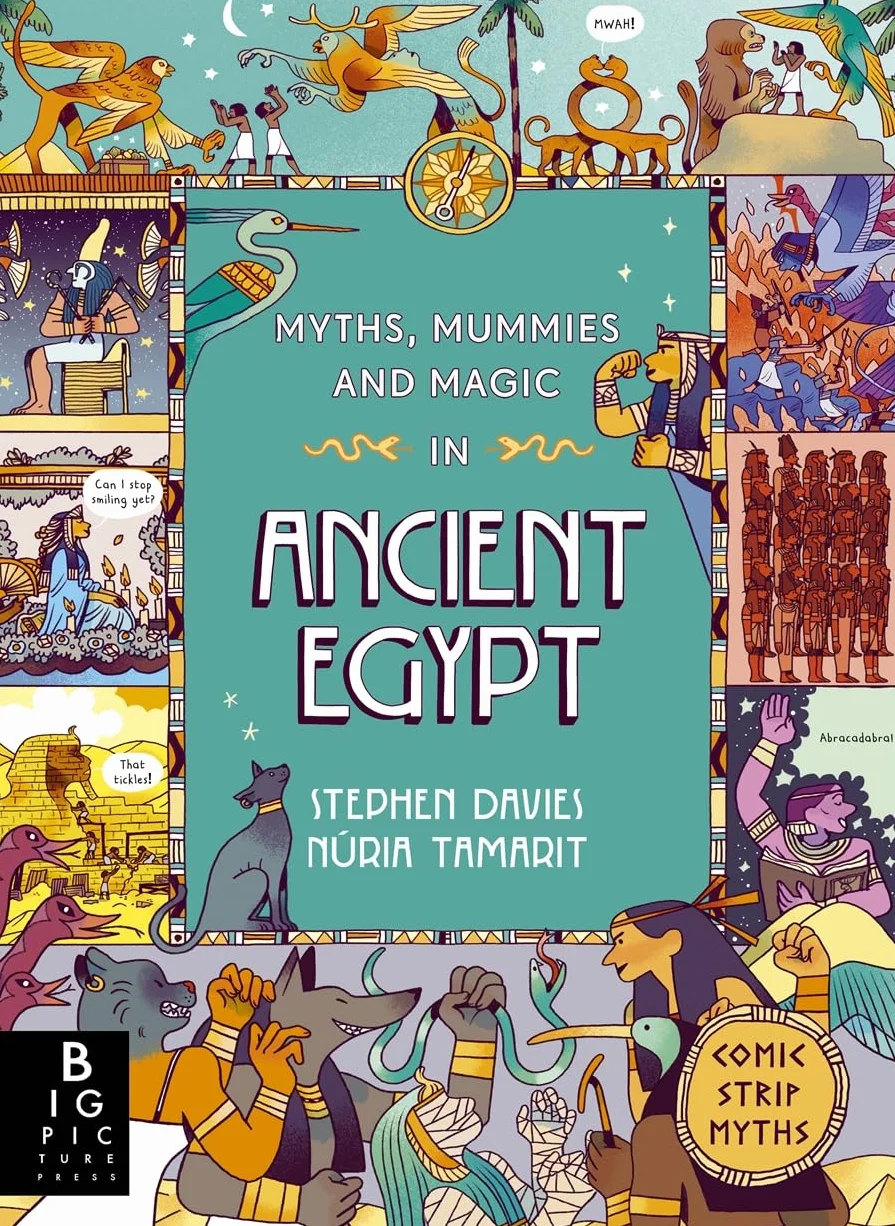 Comic Strip Myths: Myths, Mummies and Magic in Ancient Egypt