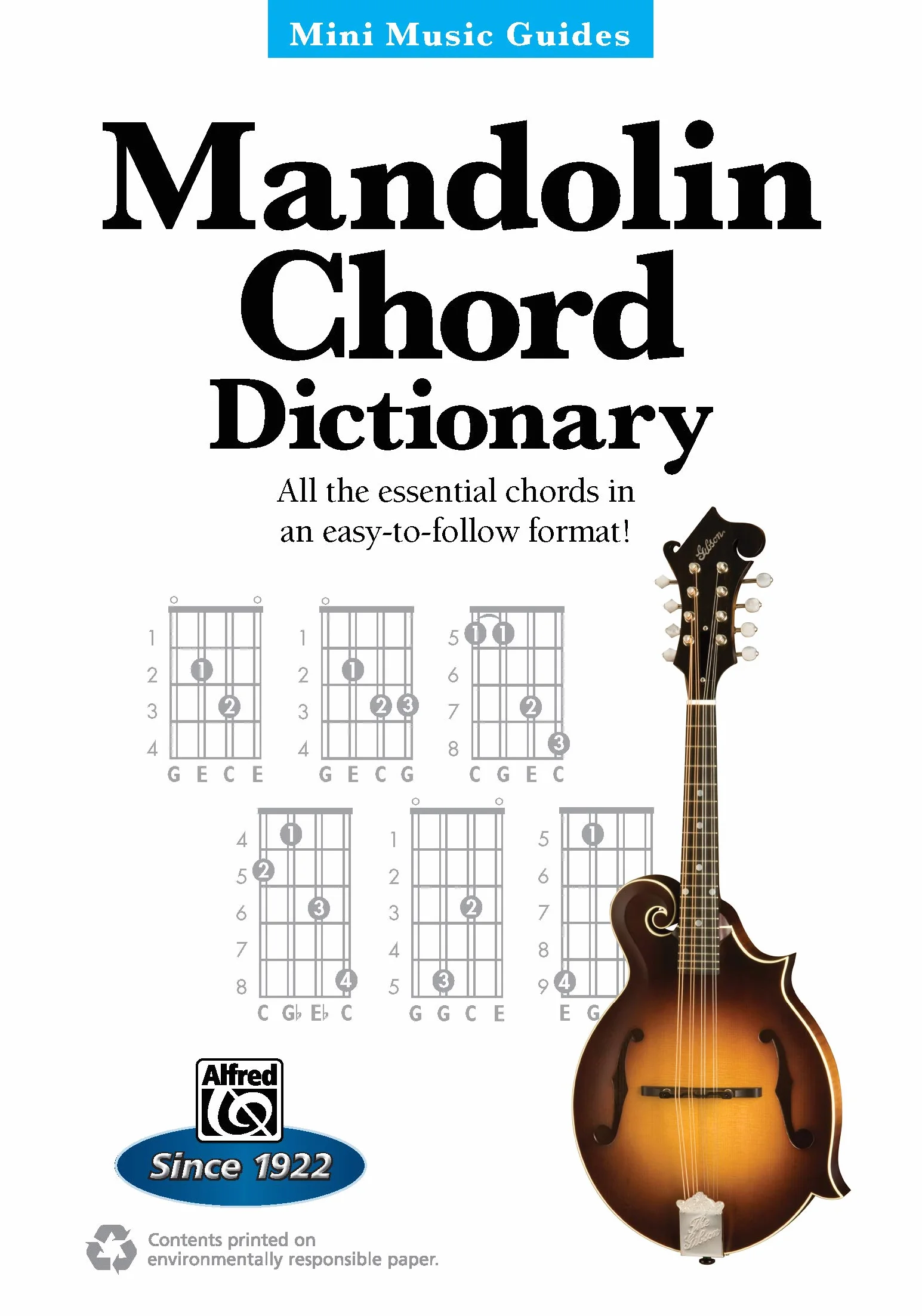 Mandolin Chord Dictionary: All the Essential Chords in an Easy-to-Follow Format! (Mini Music Guides