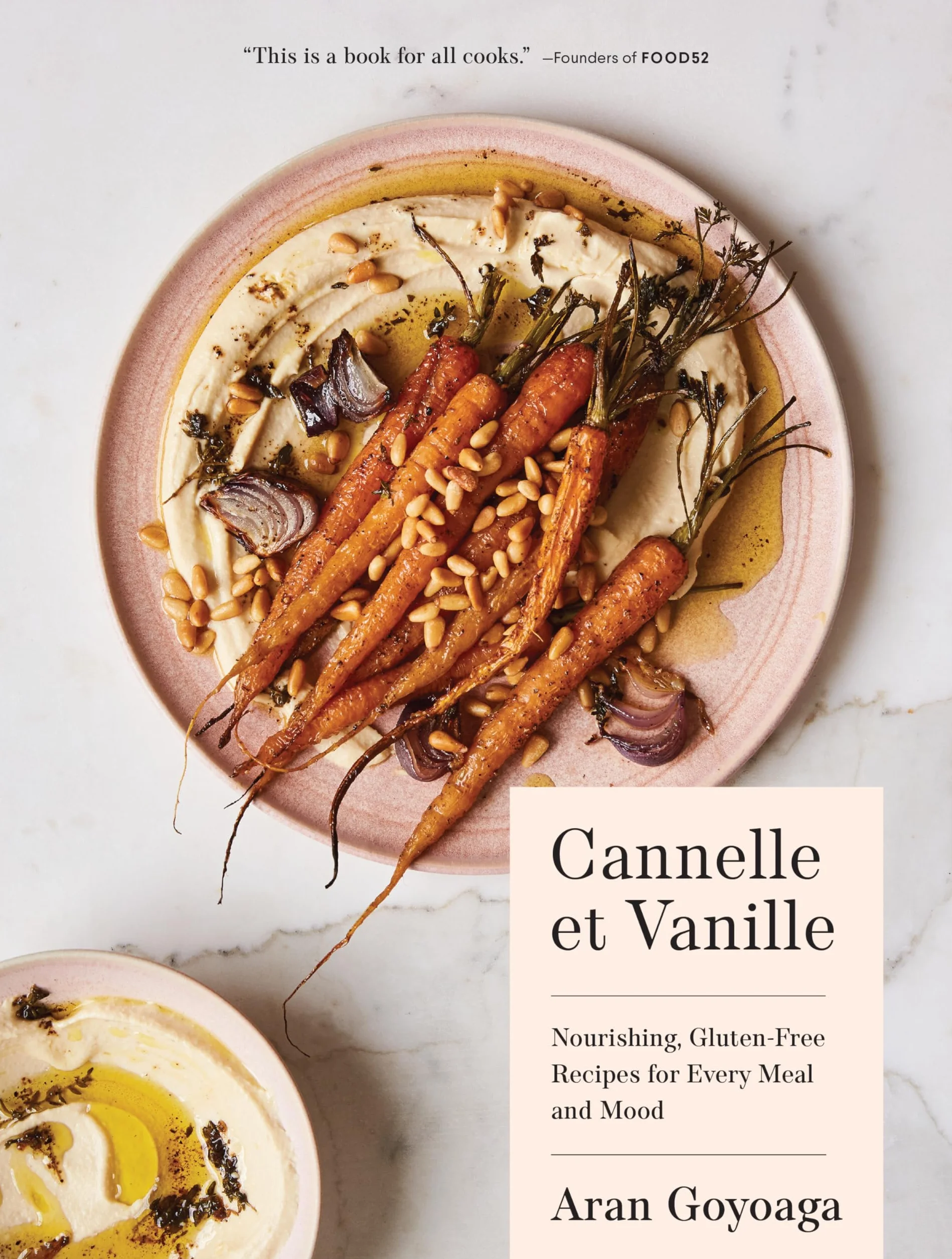 Cannelle et Vanille: Nourishing, Gluten-Free Recipes for Every Meal and Mood