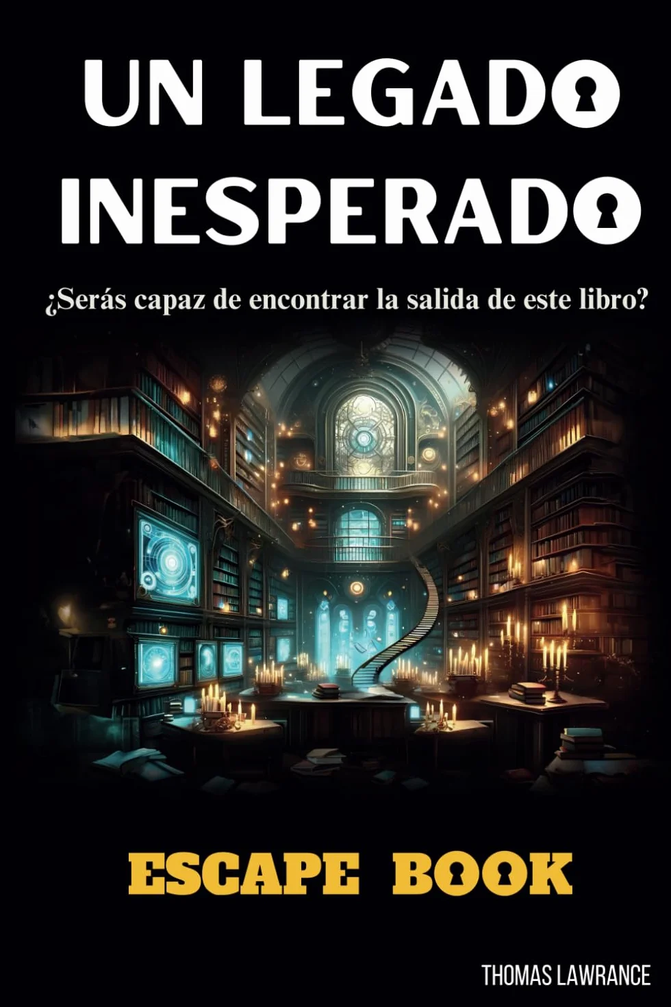 UN LEGADO INESPERADO ESCAPE BOOK: Escape Room para adultos con acertijos y rompecabezas interactivos - Resuelve misterios y juegos de lógica. Juega solo, en familia o en equipo