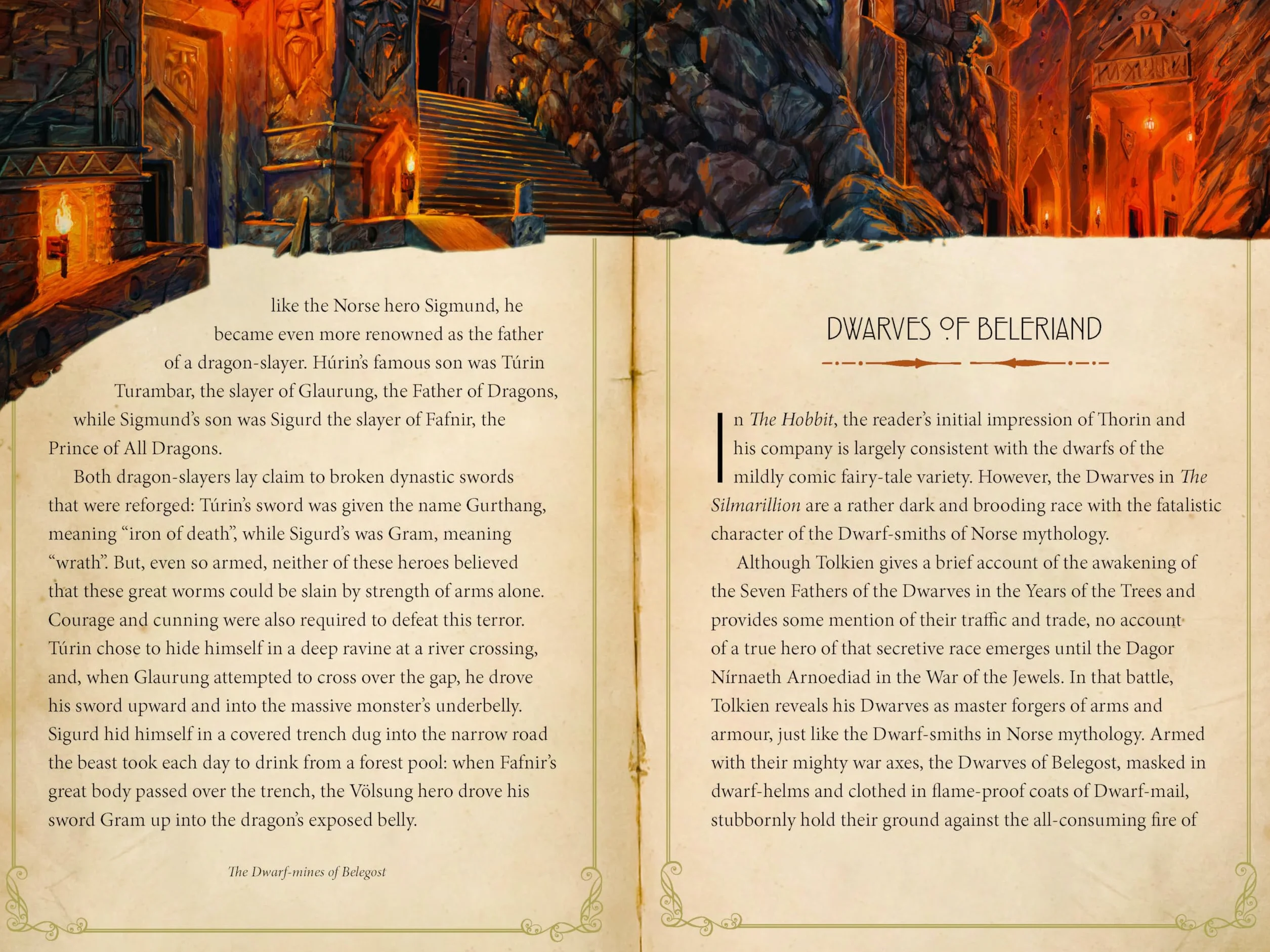 The Heroes of Tolkien: An Exploration of Tolkien's Heroic Characters, and the Sources that Inspired his Work from Myth, Literature and History
