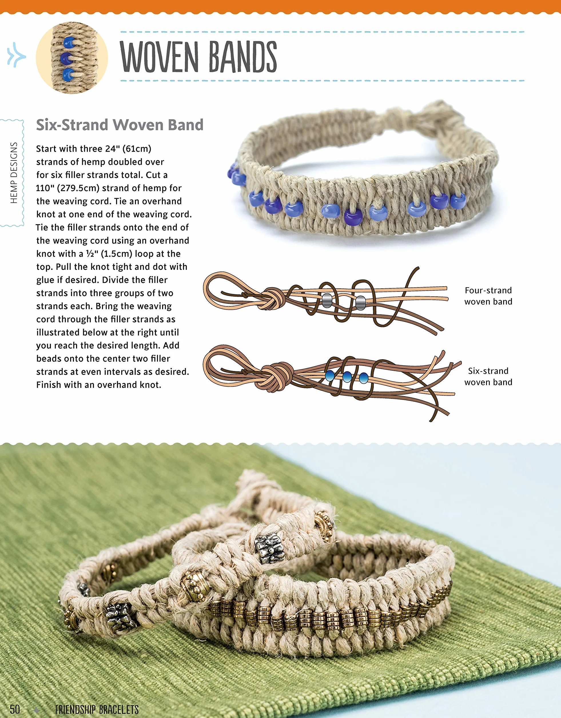 Friendship Bracelets All Grown Up: Hemp, Floss, and Other Boho Chic Designs to Make