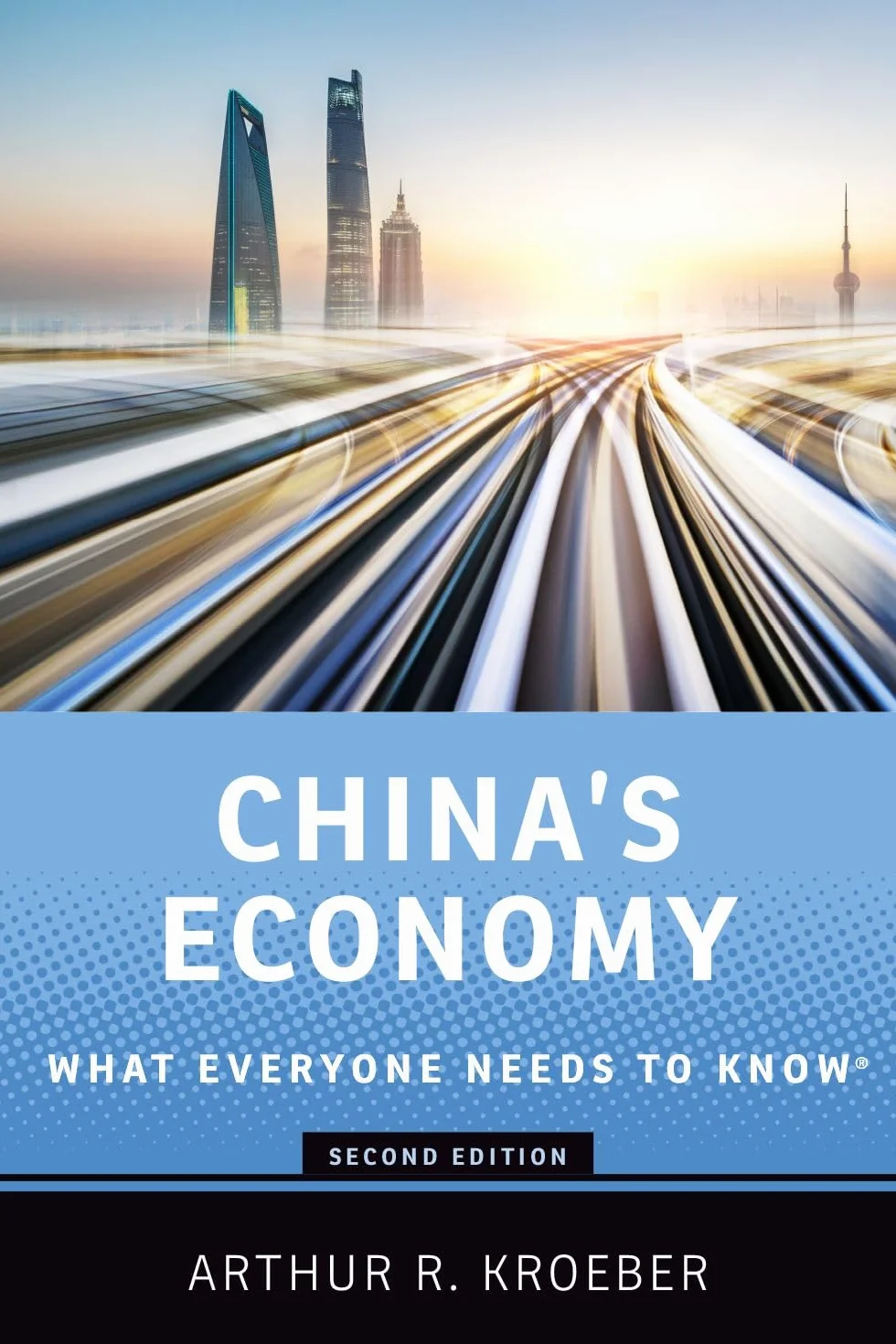 China's Economy: What Everyone Needs to Know(r)