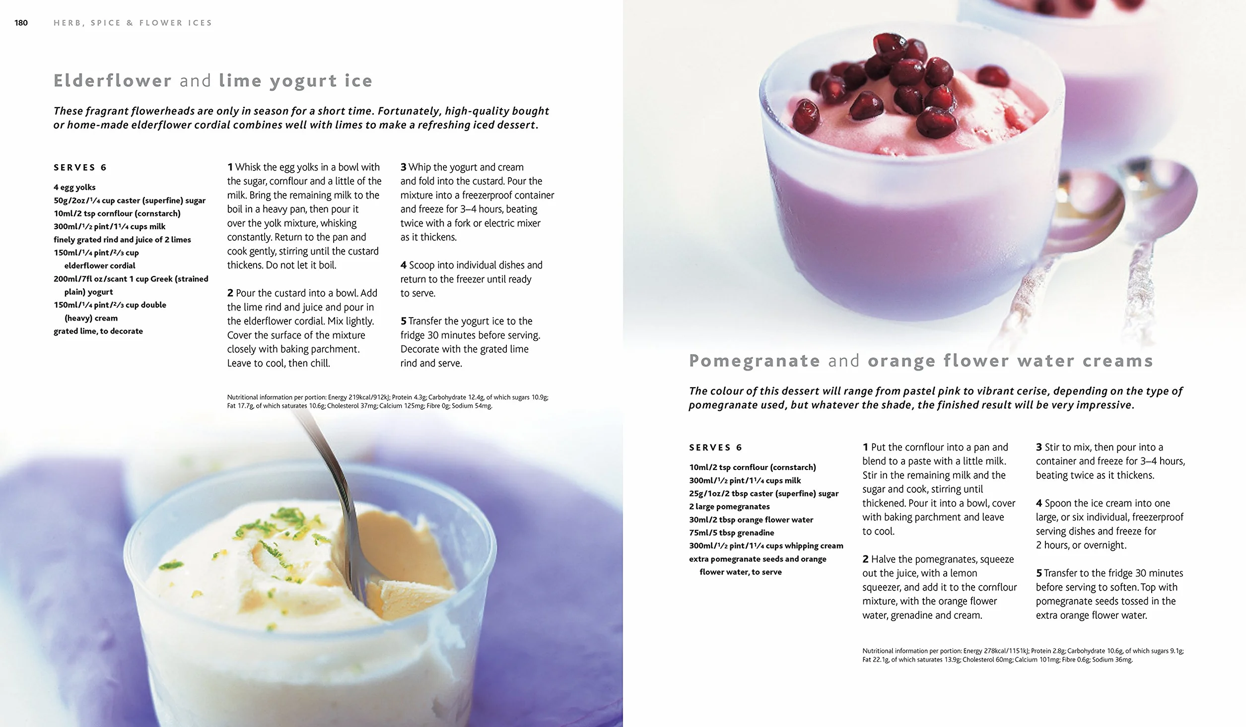 Ice Cream: 150 Delicious Recipes Shown in 300 Beautiful Photographs