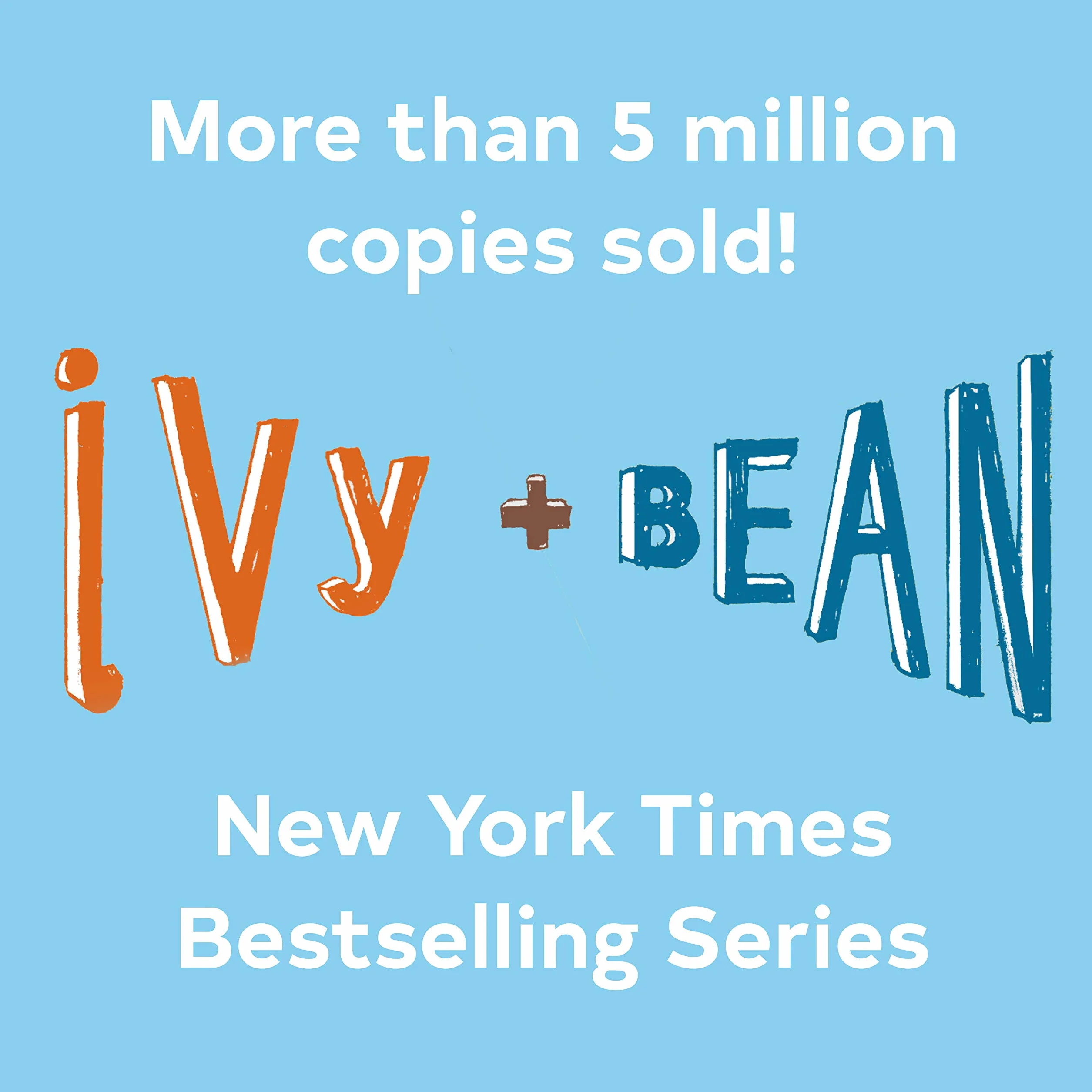 Ivy and Bean Boxed Set 2: Books 4, 5 and 6 (Ivy + Bean)
