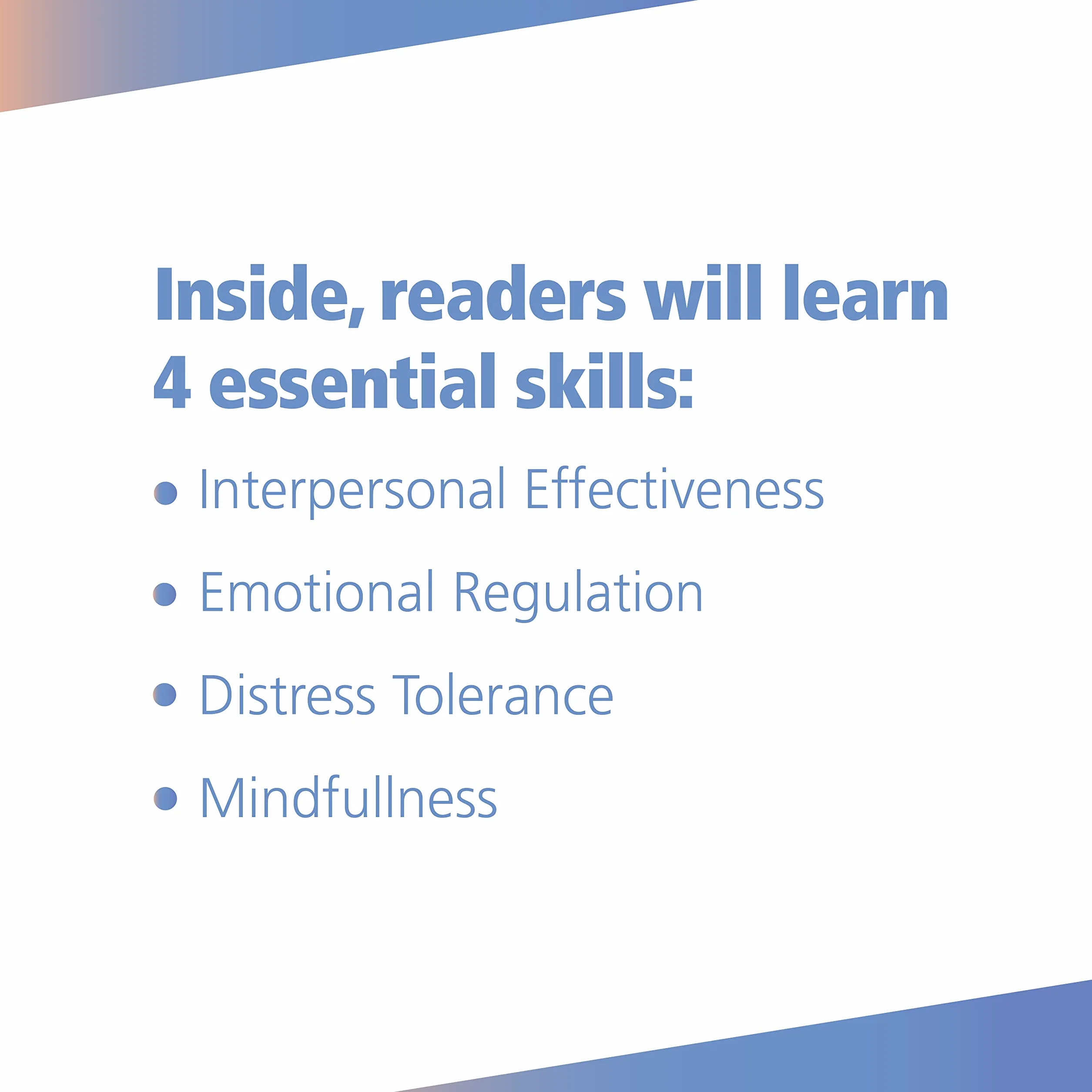 The Dbt Skills Workbook for Teen Self-Harm: Practical Tools to Help You Manage Emotions and Overcome Self-Harming Behaviors