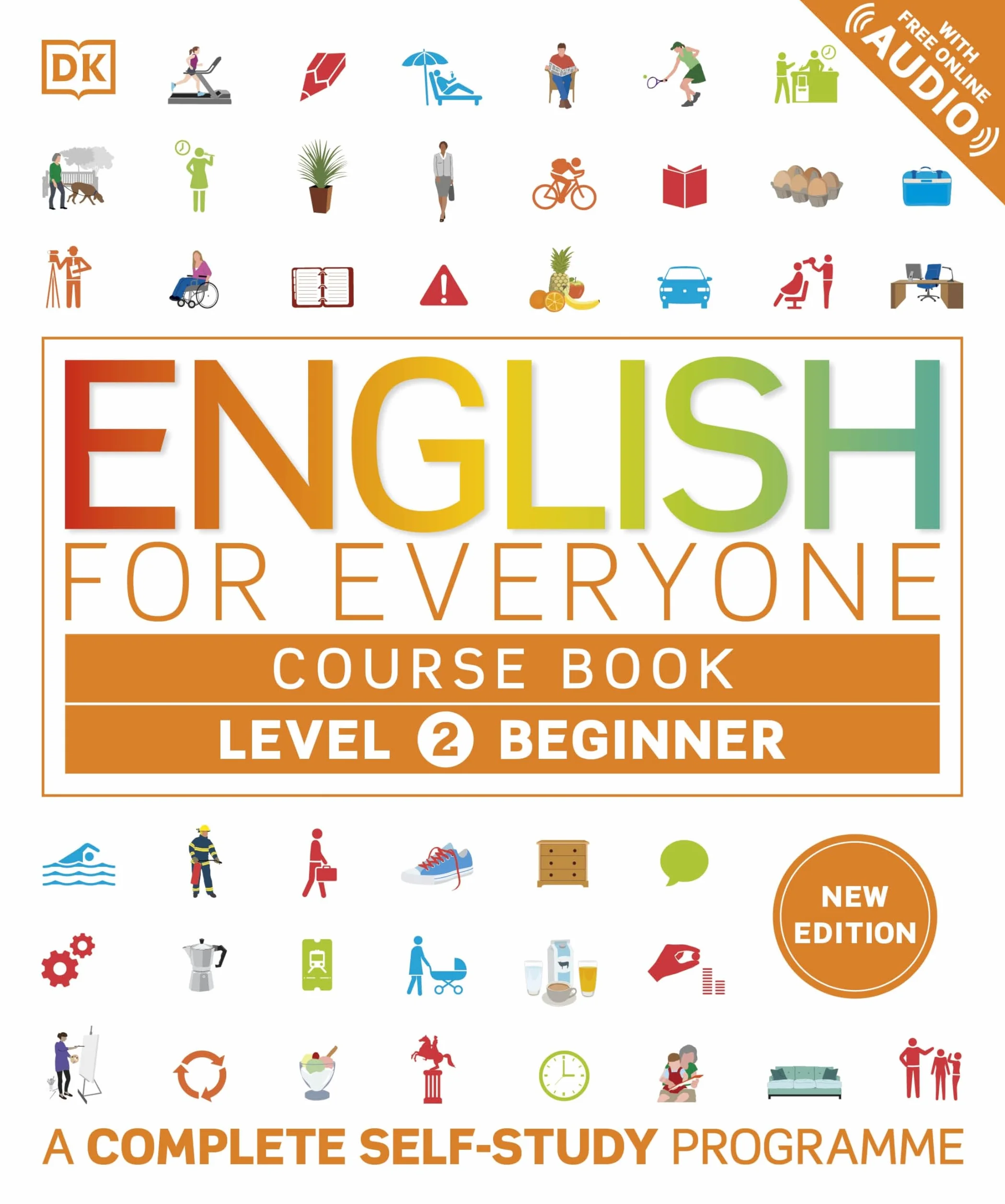 English for Everyone Course Book Level 2 Beginner: A Complete Self-Study Programme