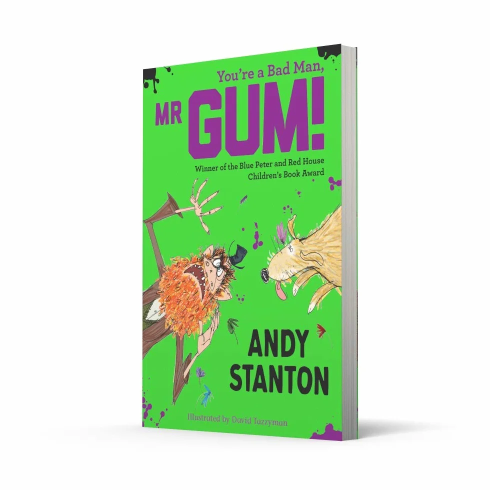 You're a Bad Man, Mr Gum!: it’s the 20th anniversary edition of Mr Gum, you crazy funsters! With extra bonus material and a very special introduction.: 1