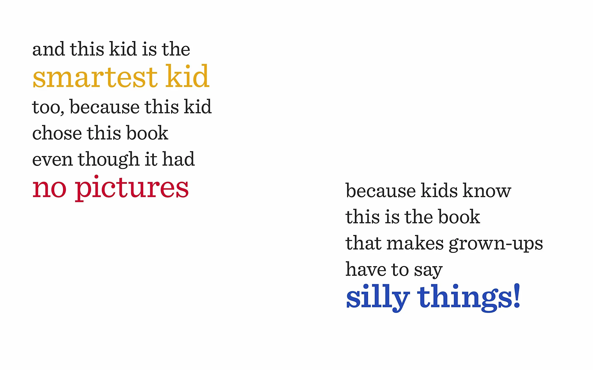 The Book With No Pictures: A Hilarious Read Out Loud Book for Kids Young and Old