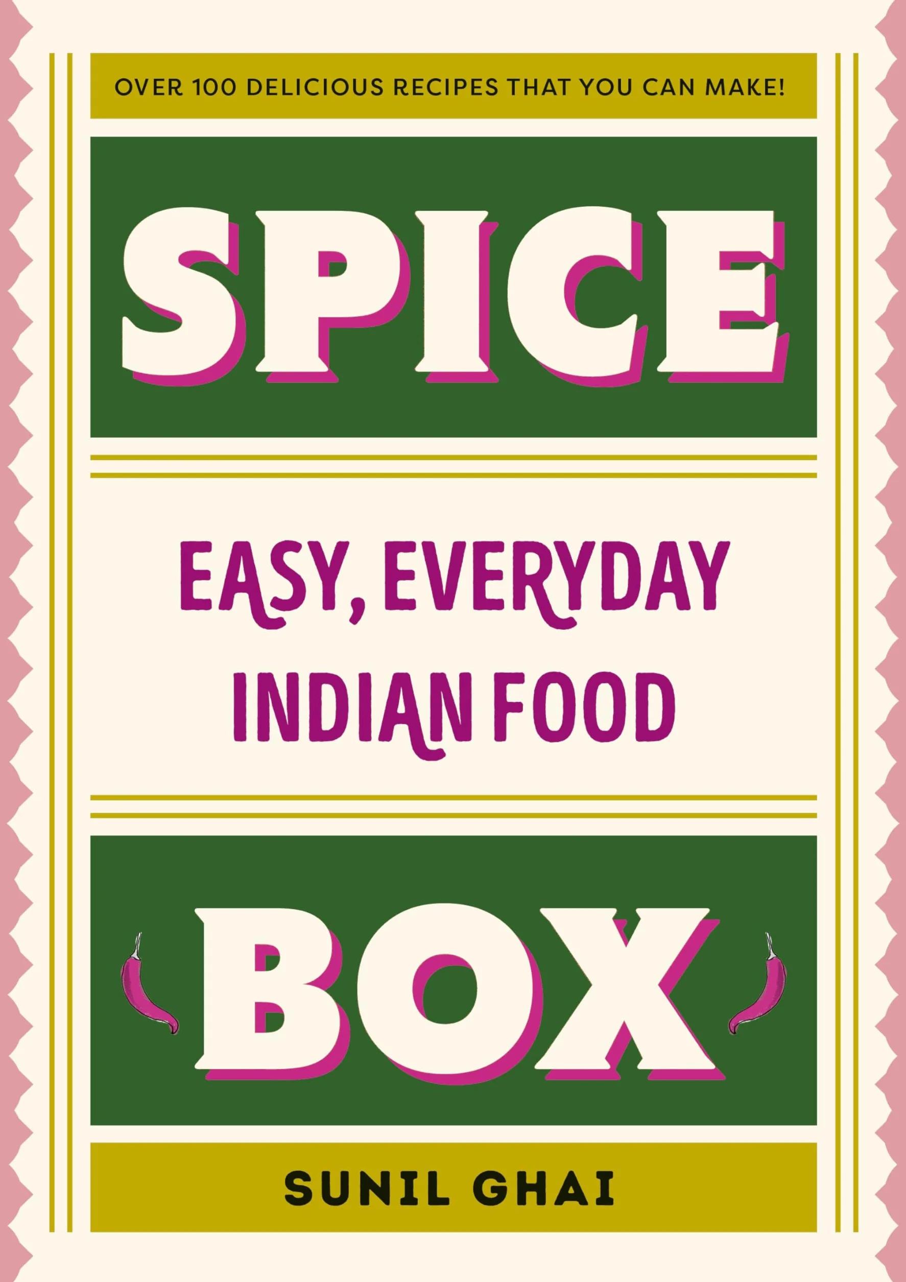 Spice Box: Easy, Everyday Indian Food