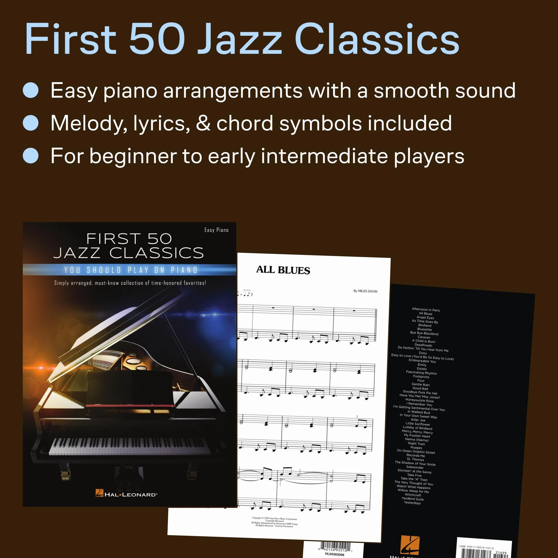 First 50 Jazz Classics You Should Play on Piano: Simply Arranged, Must-Know Collection of Time-Honored Favorites