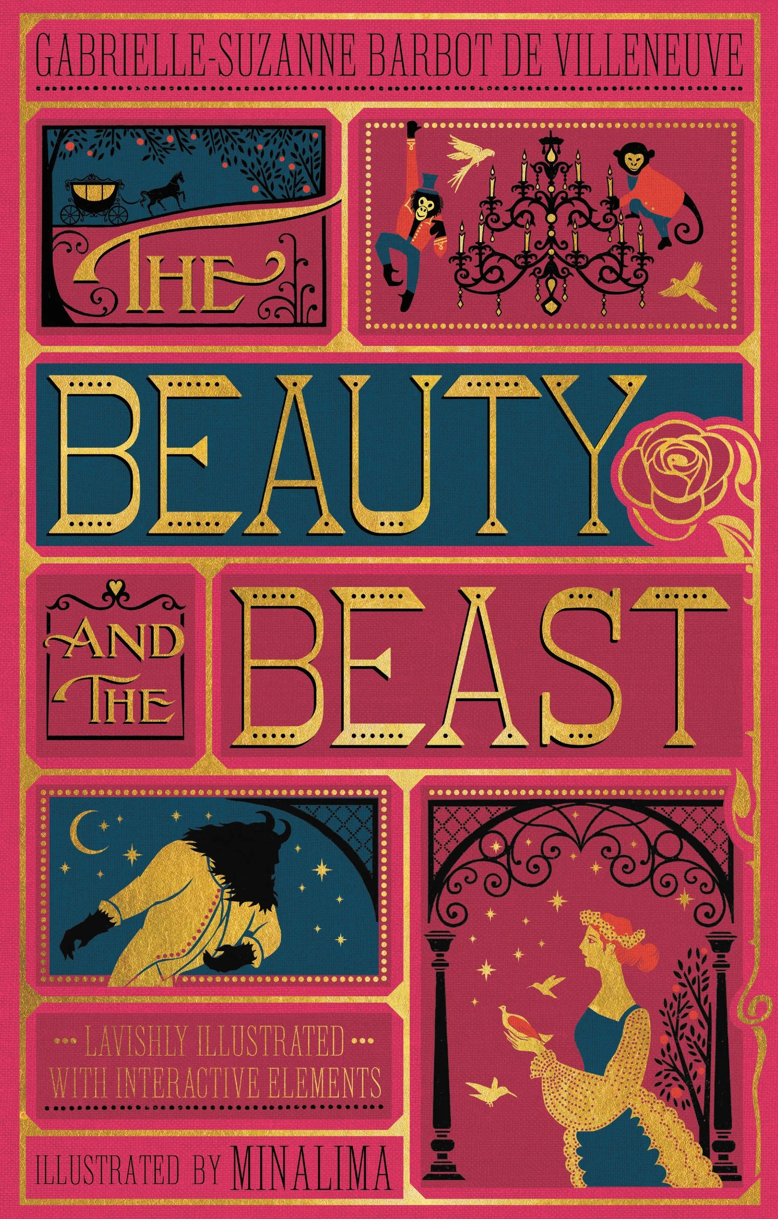 Beauty and the Beast, the (Minalima Edition): (Illustrated with Interactive Elements)