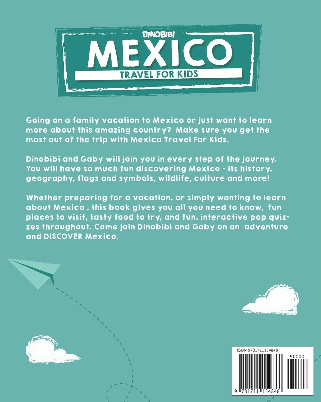 Mexico: Travel for kids: The fun way to discover Mexico: 12