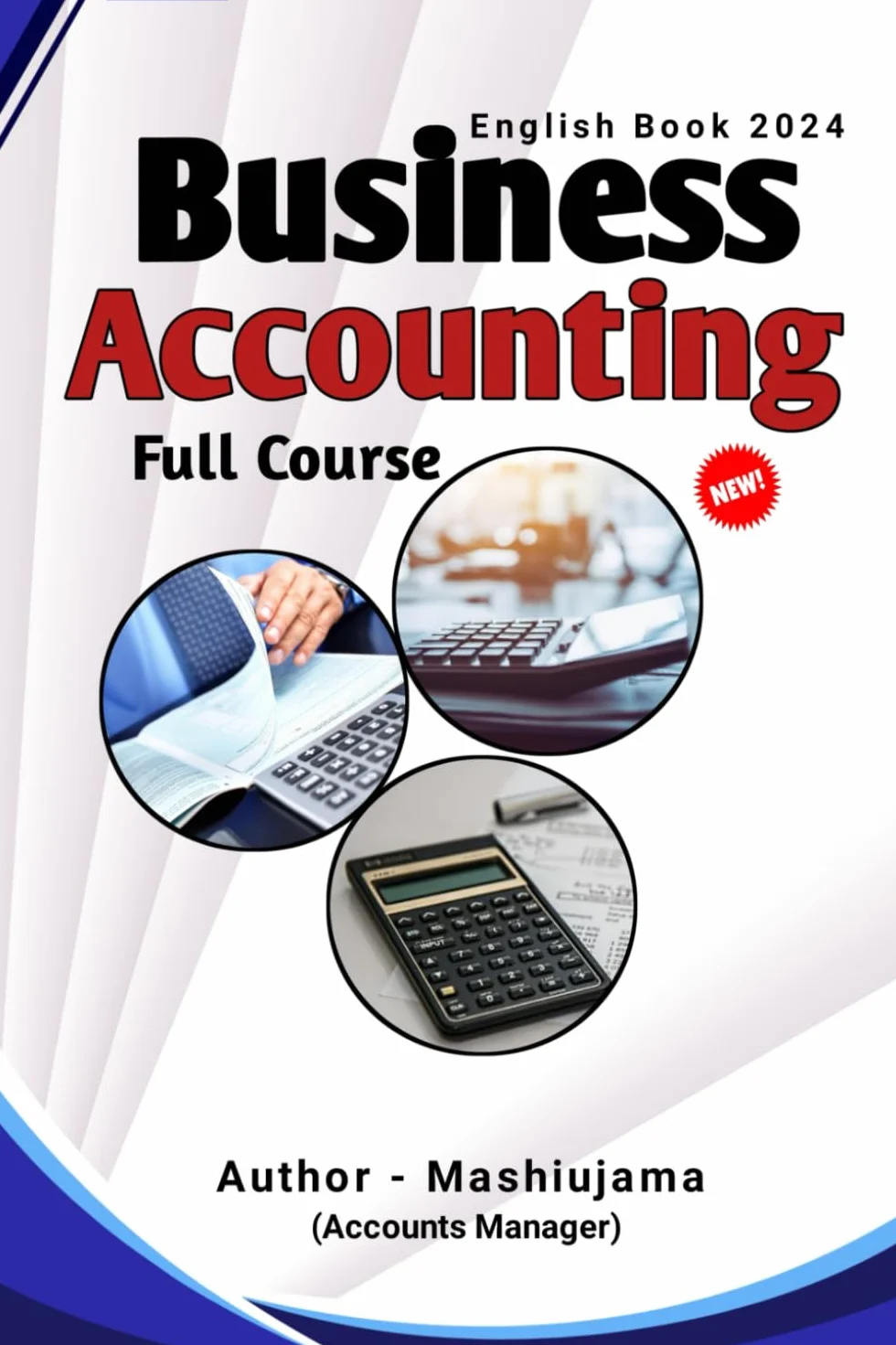 Business Accounting Full Course 2024 in English