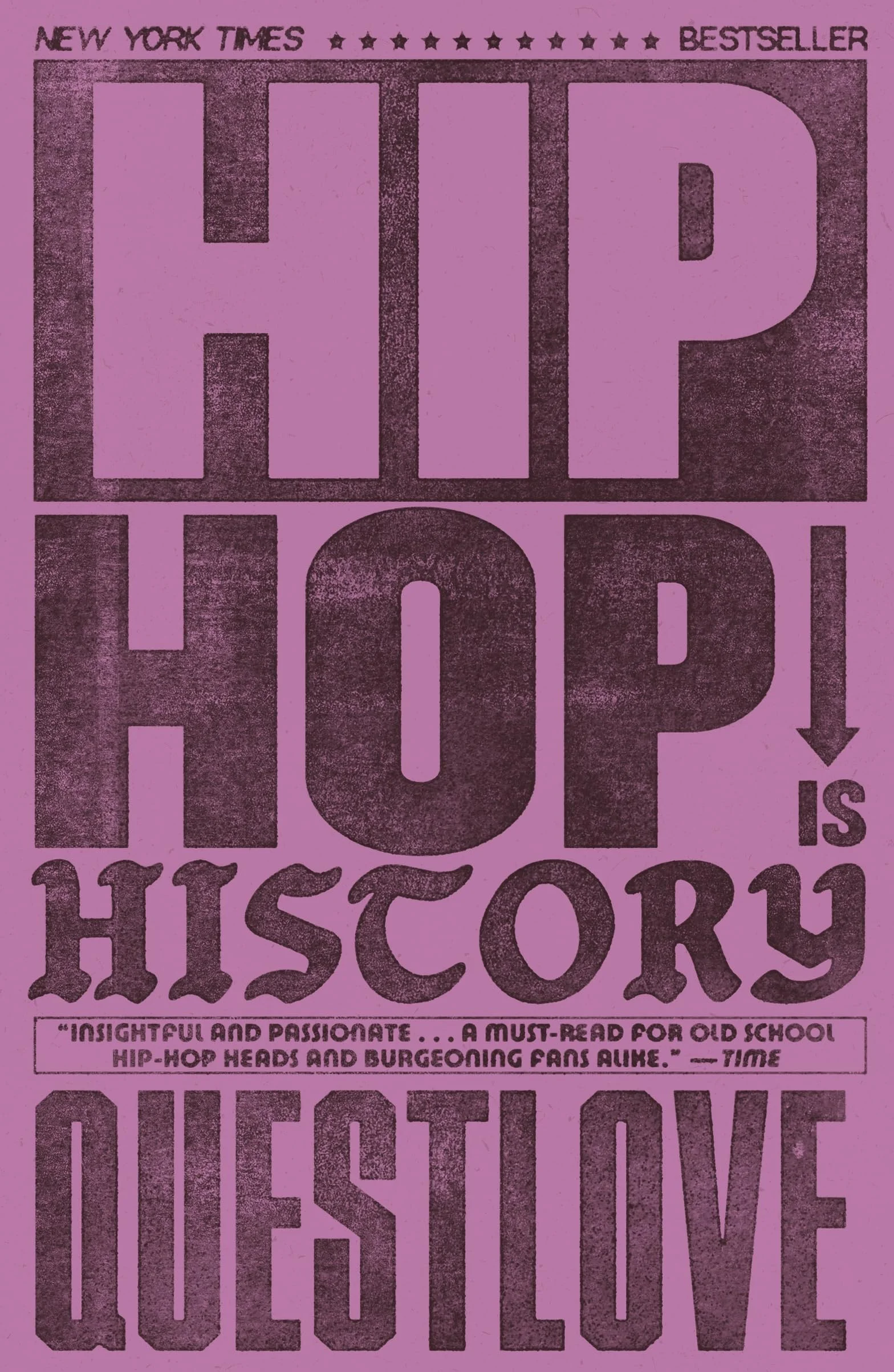Hip-Hop Is History: The New York Times bestseller