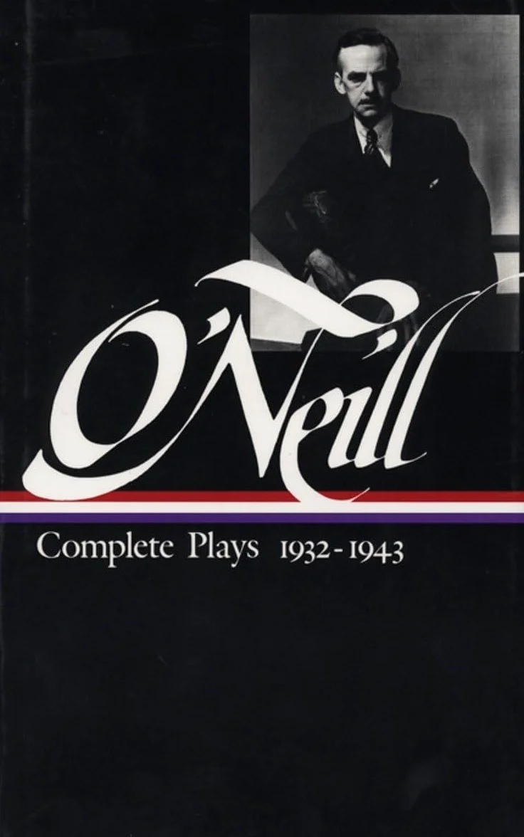 Eugene O'Neill: Complete Plays Vol. 3 1932-1943 (LOA #42): Complete Plays 1932-1943