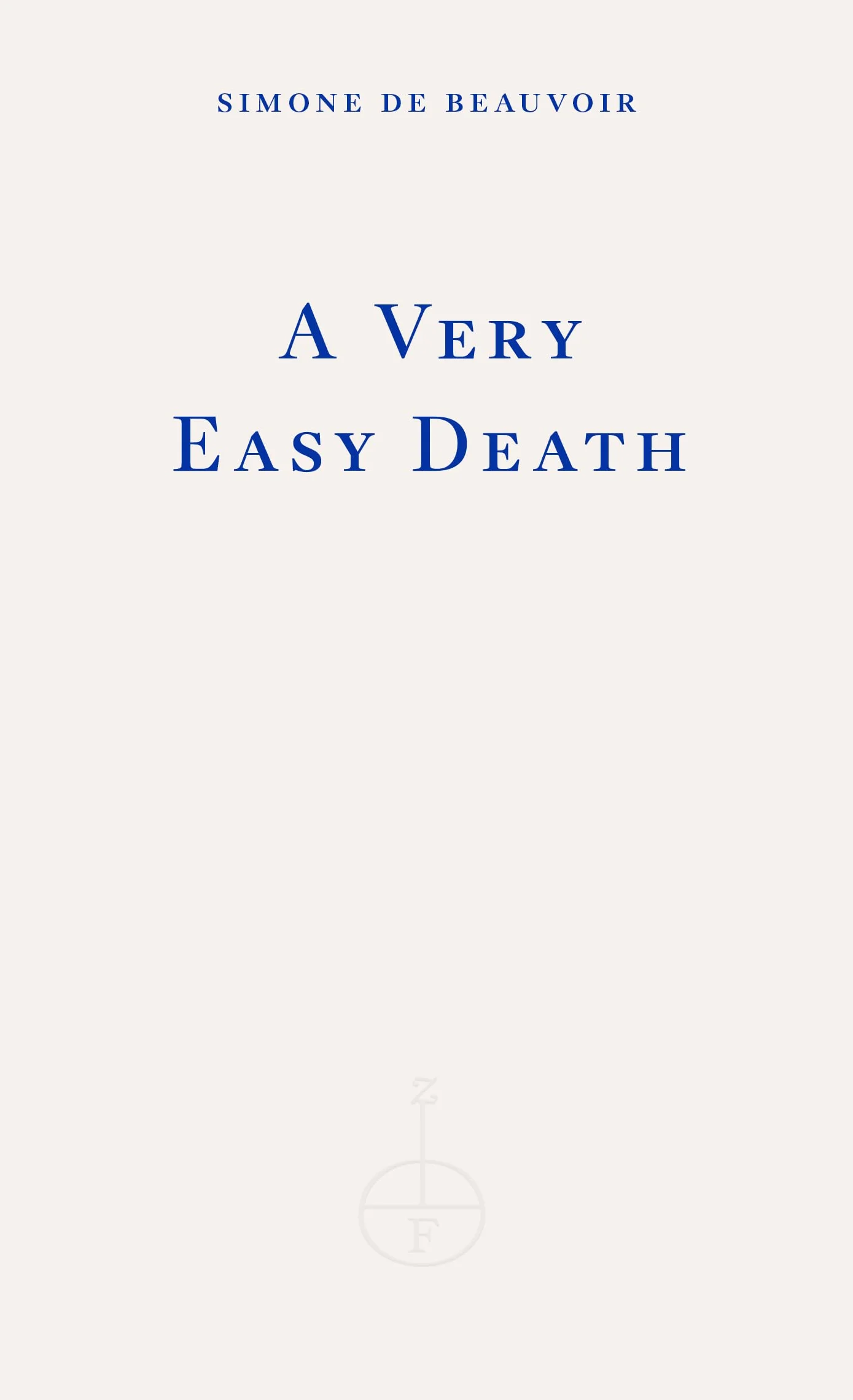 A Very Easy Death: Simone de Beauvoir