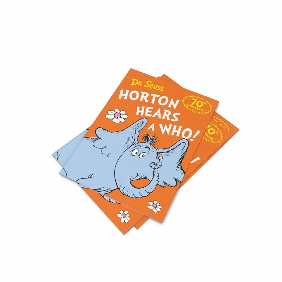 Horton Hears a Who: Celebrating the bestselling tale of friendship, respect and kindness with a special new 70th edition cover!